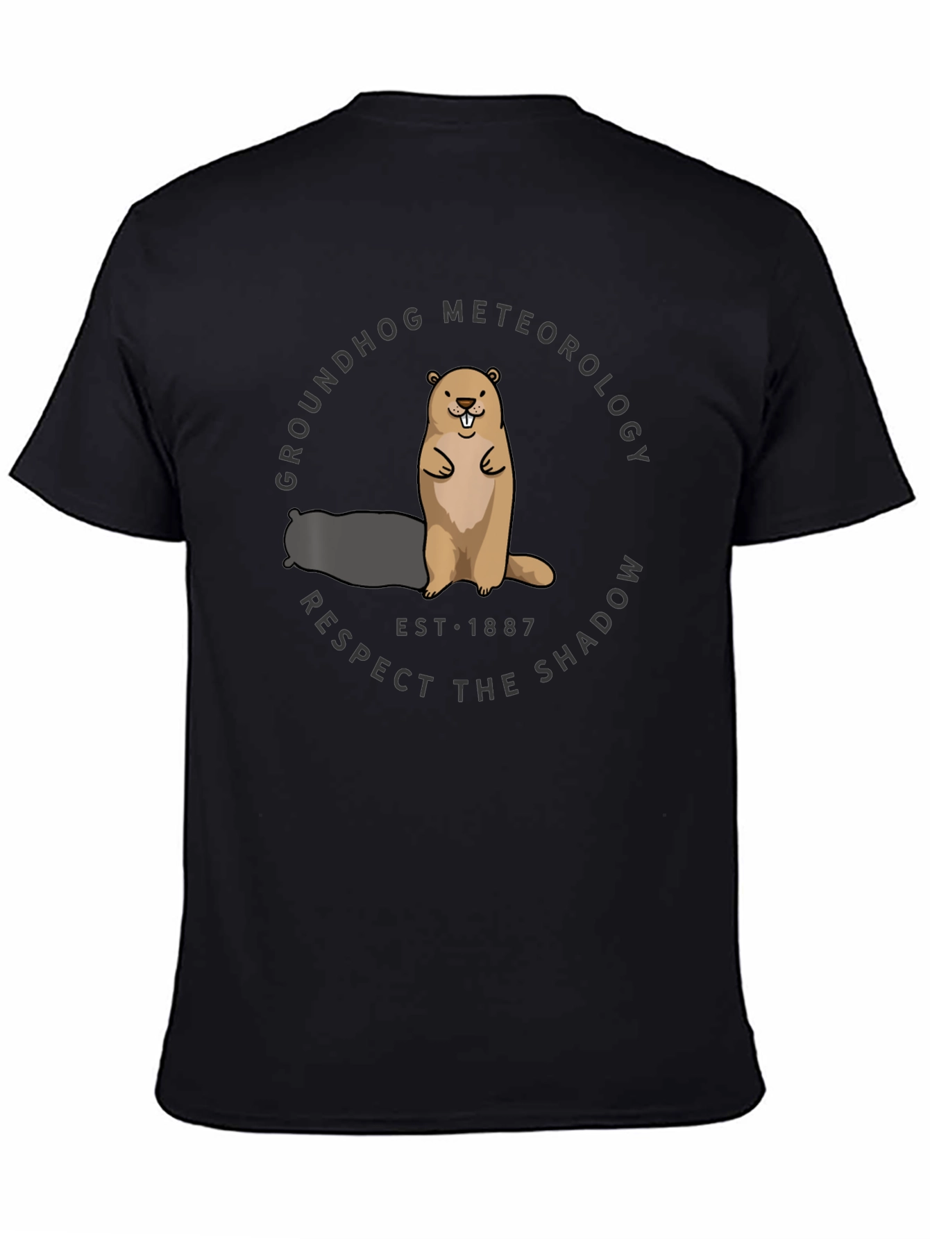 Groundhog Meteorology T-Shirt - Respect the Shadow