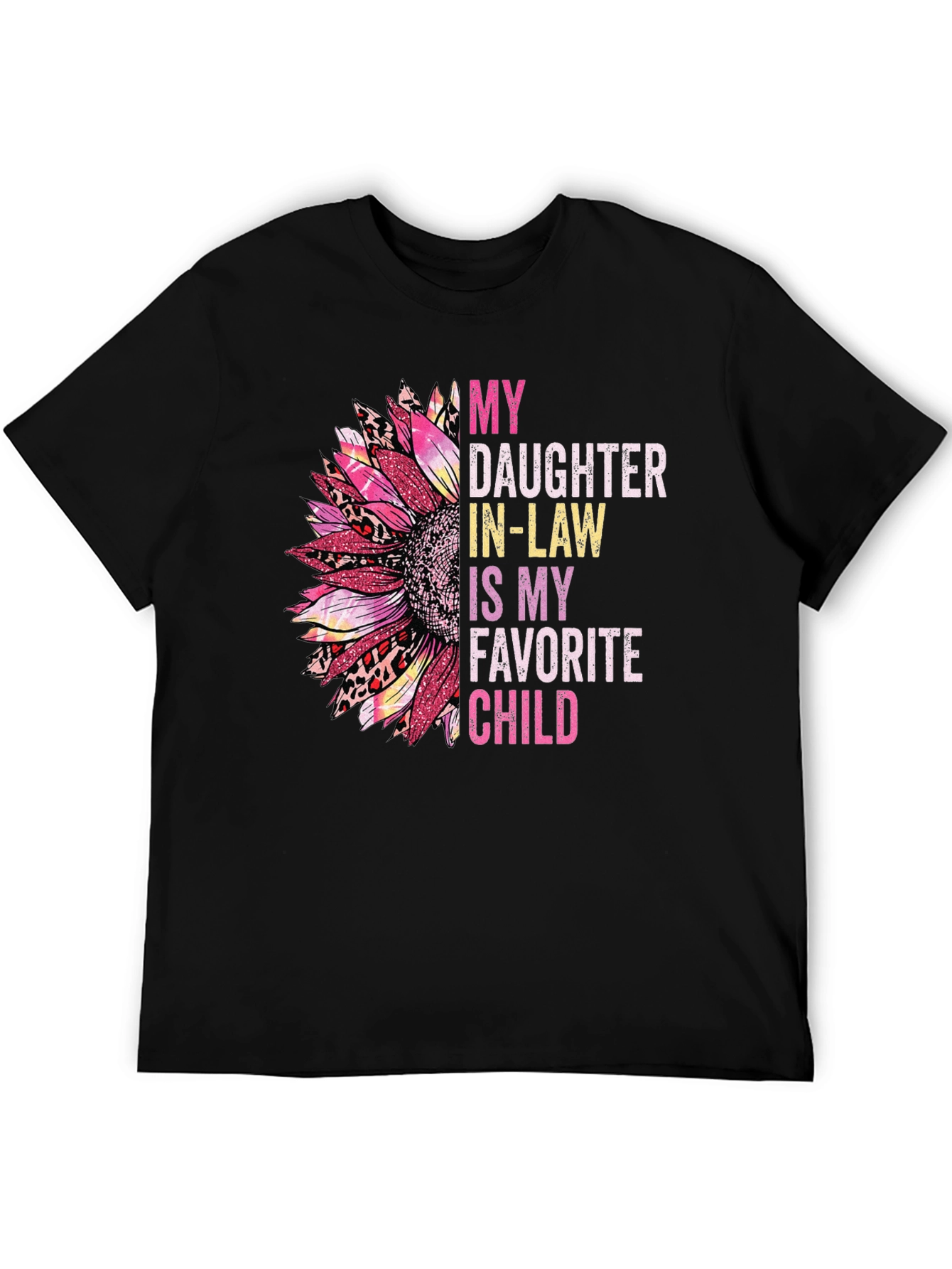 Daughter In-Law Favorite Child T-Shirt
