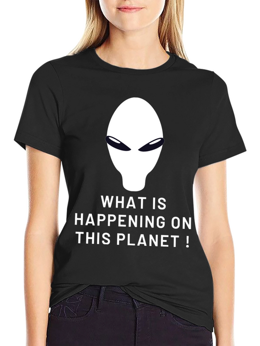 Alien Graphic T-Shirt - What is Happening?