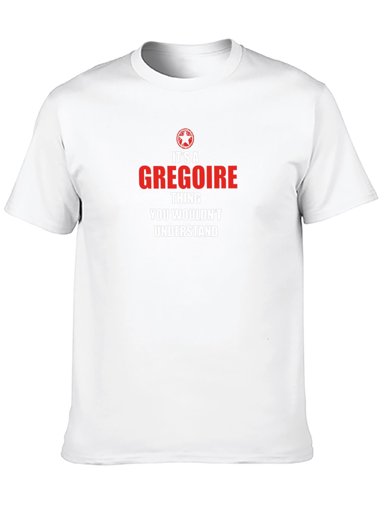 Its A Gregoire Thing - Graphic T-Shirt