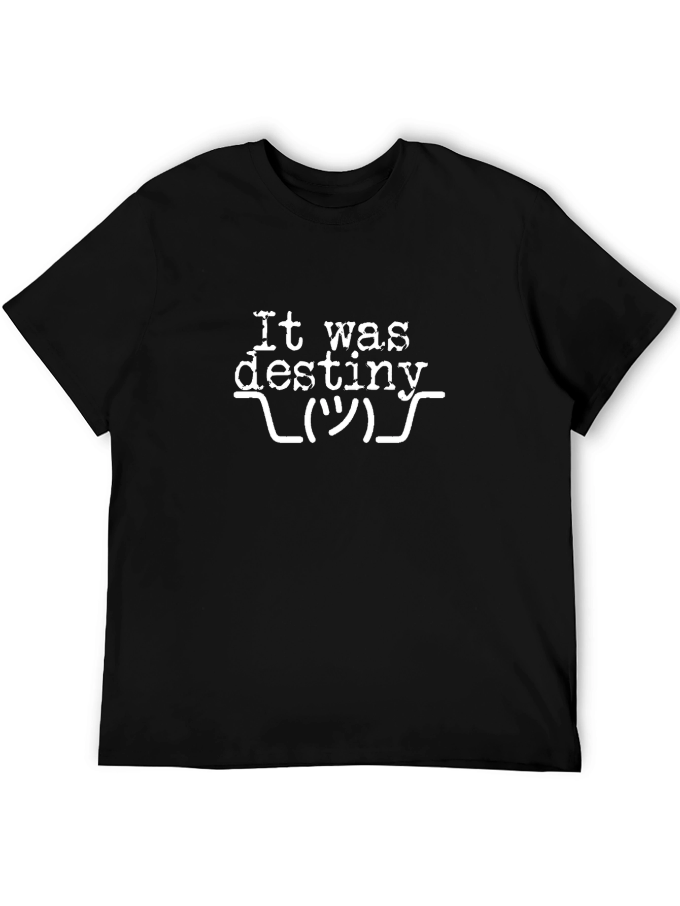 It Was Destiny T-Shirt - Black Crew Neck