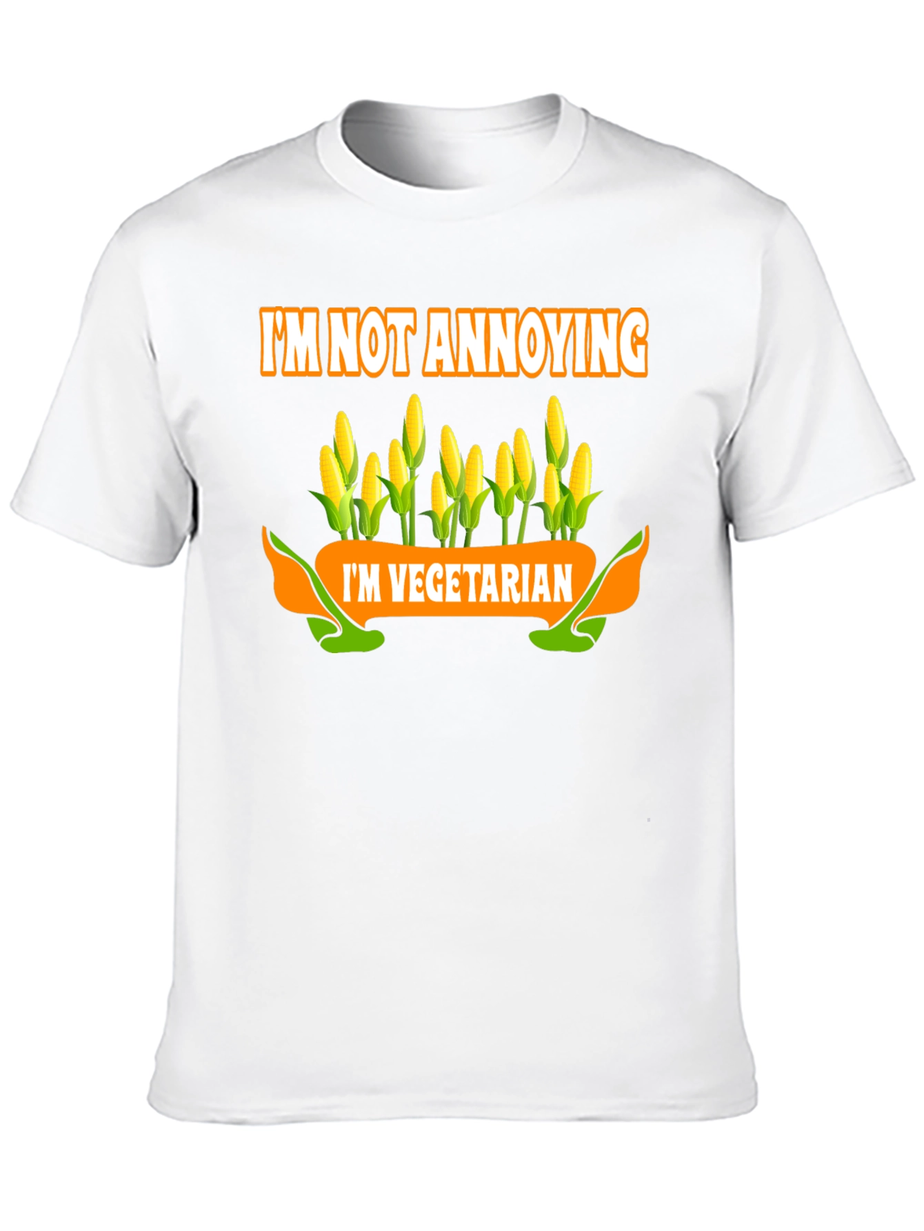 Im Not Annoying Im Vegetarian T-Shirt