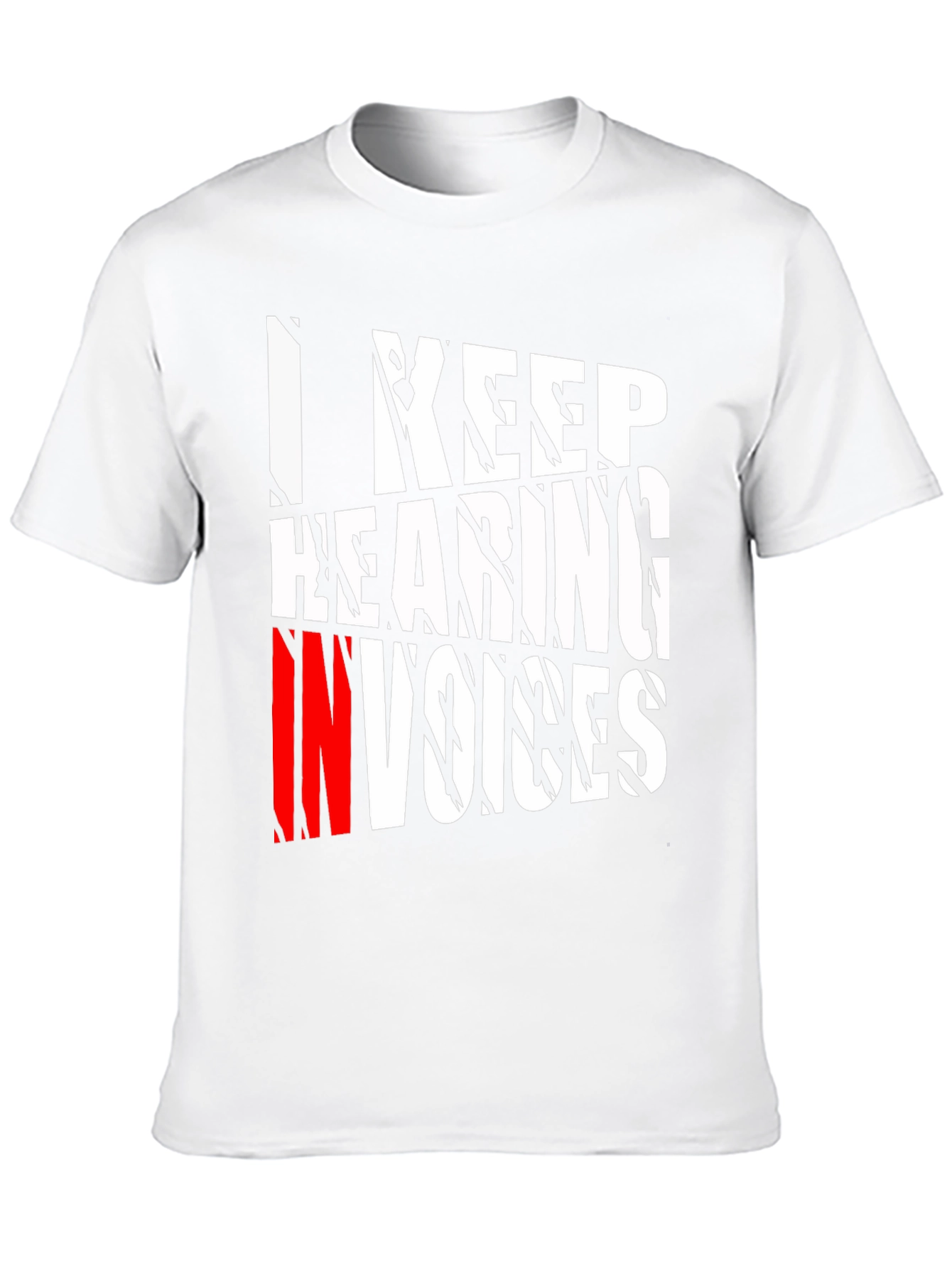 I Keep Hearing Invoices Mens Black Graphic T-Shirt