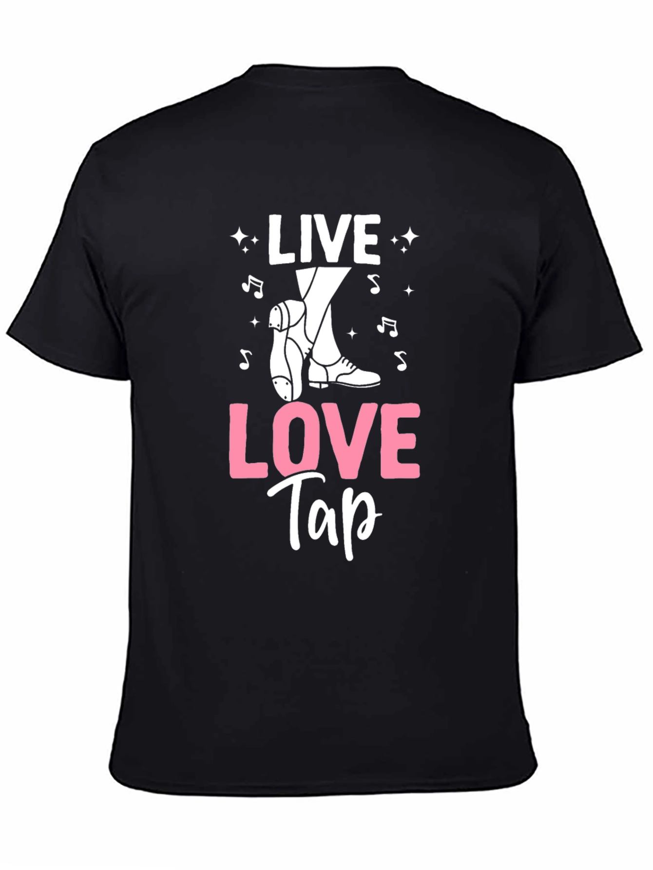 Live Love Tap Dance T-Shirt