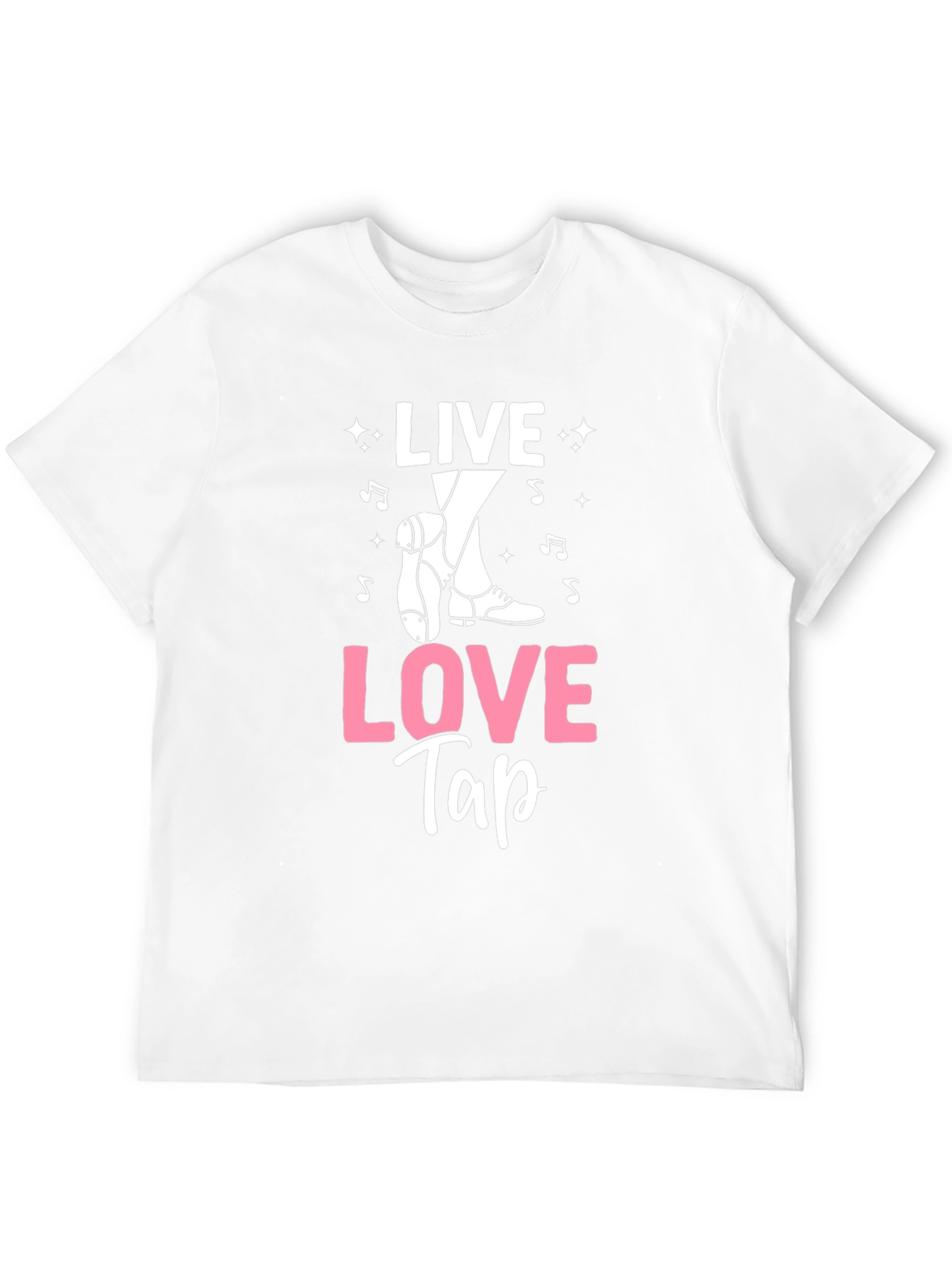 Live Love Tap Dance T-Shirt