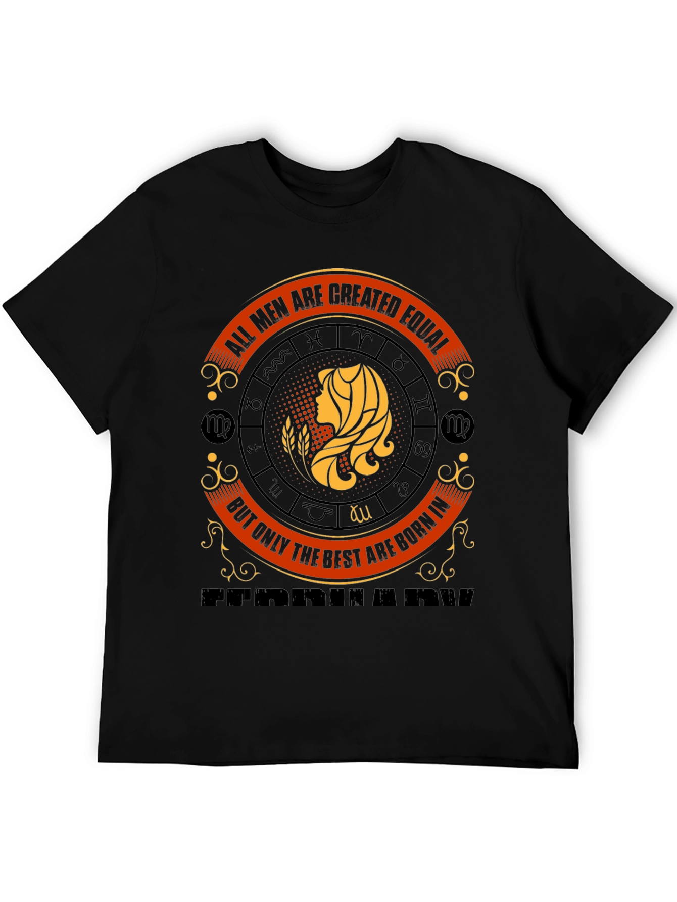 Virgo Zodiac T-Shirt: All Men are Created Equal
