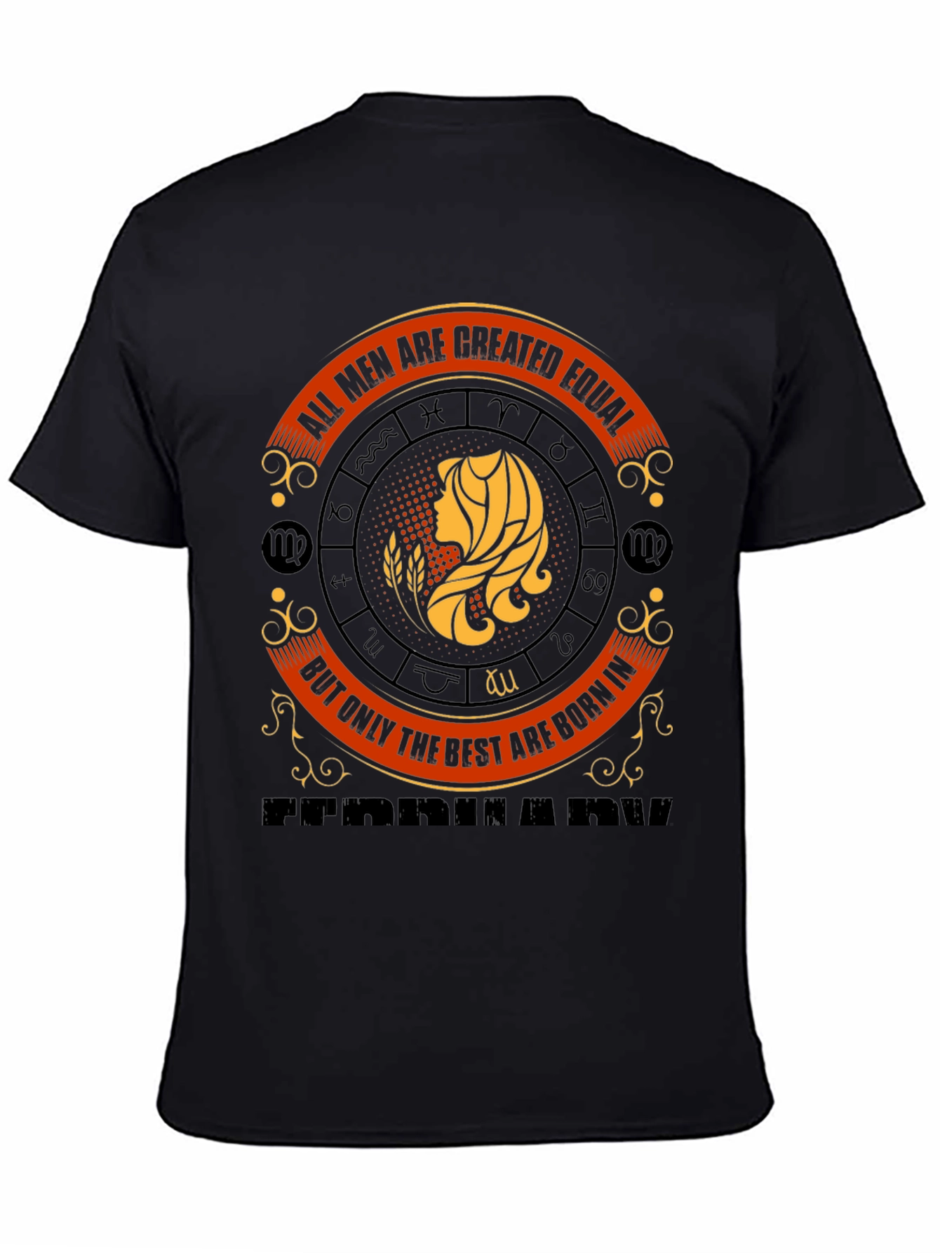 Virgo Zodiac T-Shirt: All Men are Created Equal