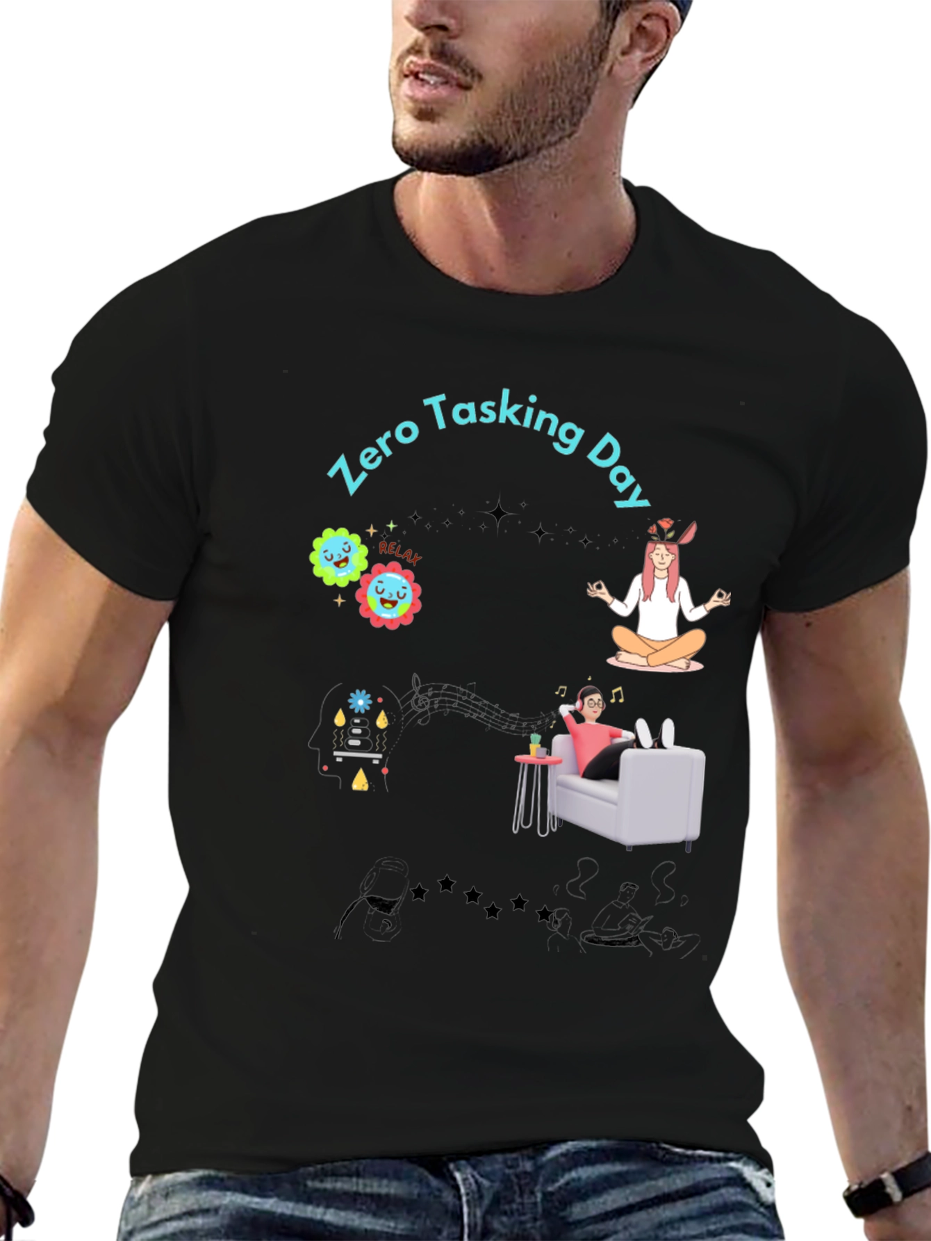 Zero Tasking Day Graphic T-Shirt - Relax & Unwind