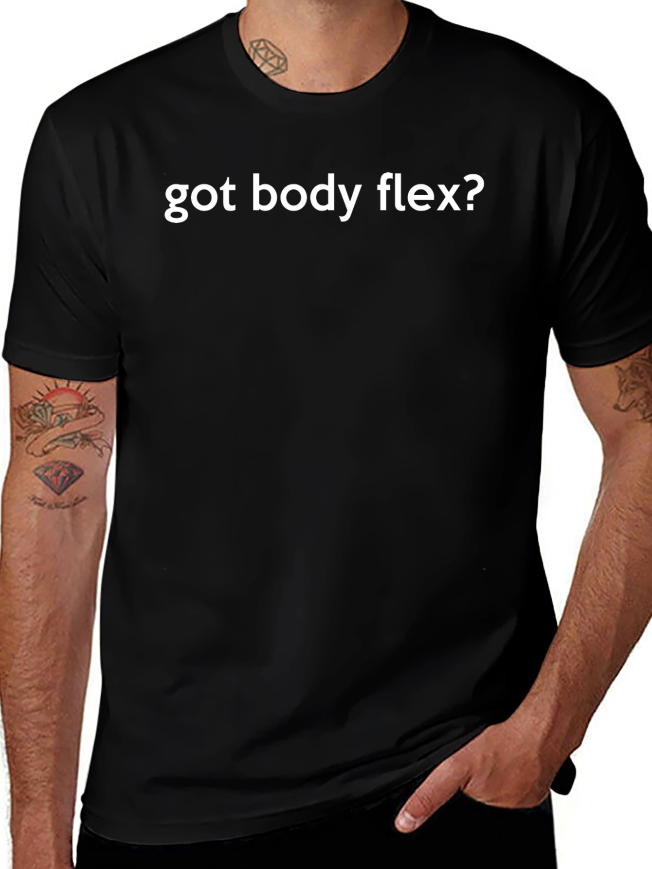 Got Body Flex? Graphic Tee