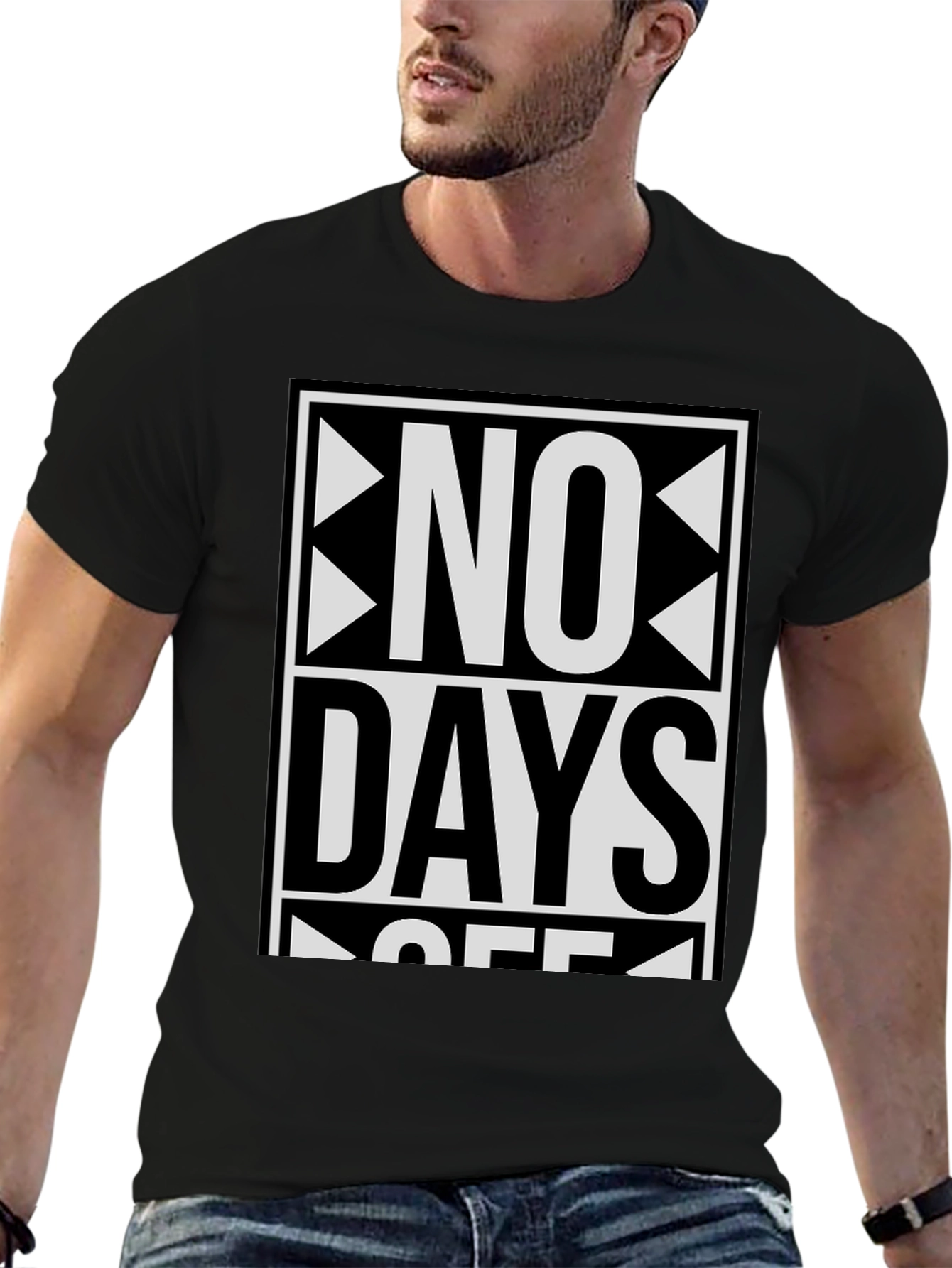 No Days Off Graphic T-Shirt - Bold Statement Tee