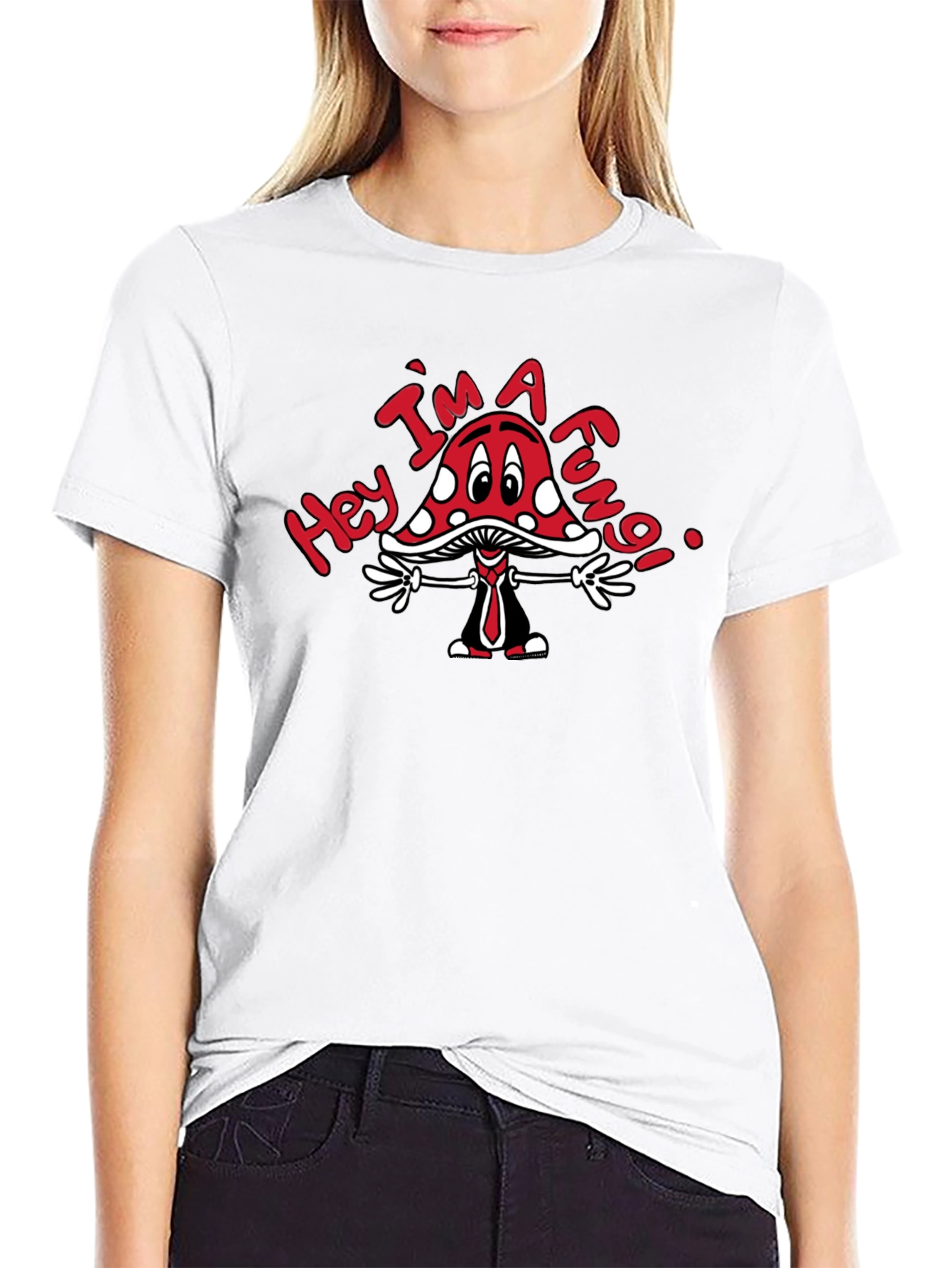 Hey Im A Fungi T-Shirt
