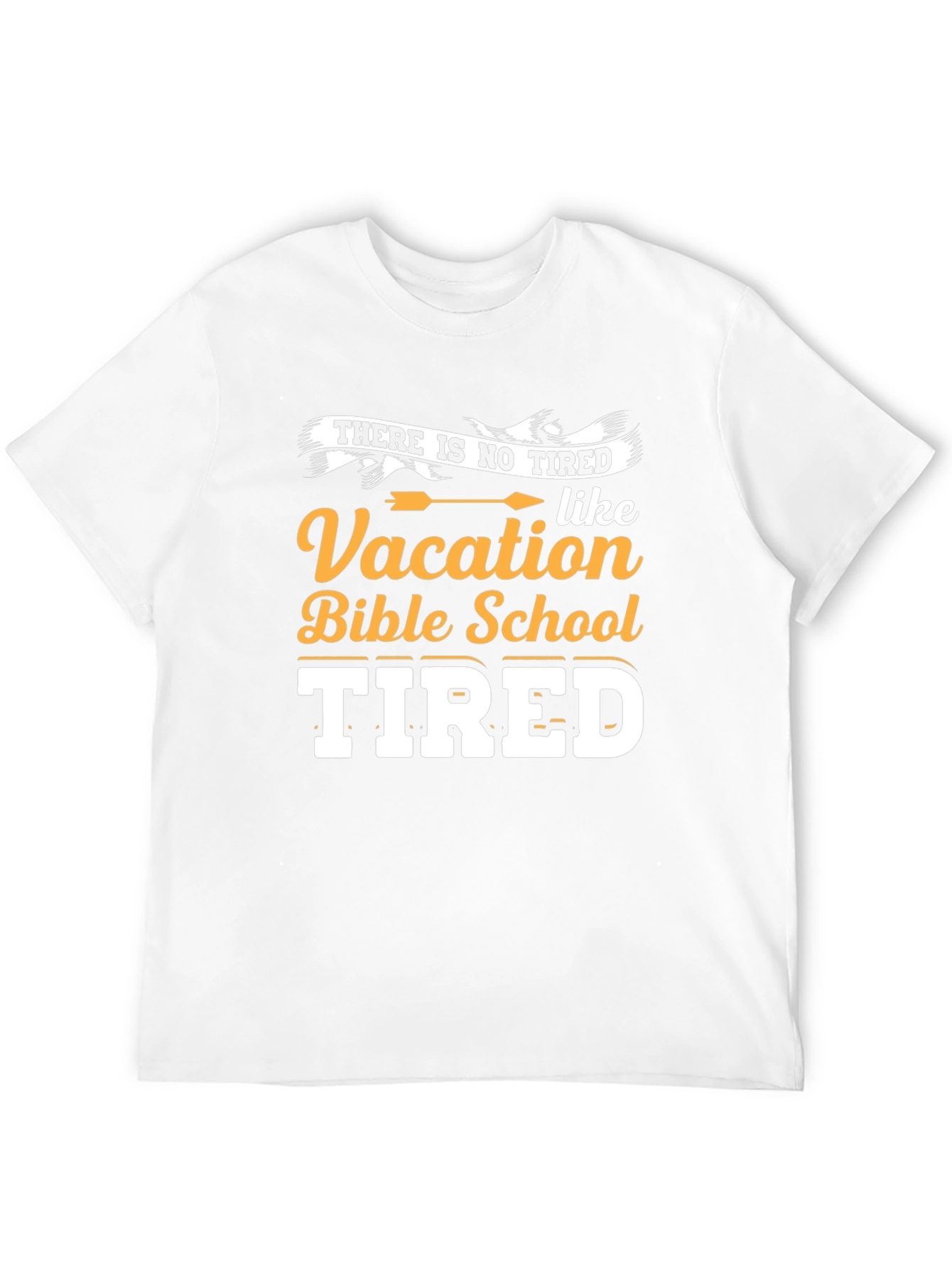 Vacation Bible School Tired T-Shirt