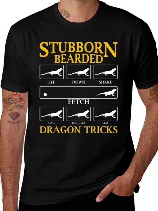 Stubborn Bearded Dragon Tricks Black T-Shirt