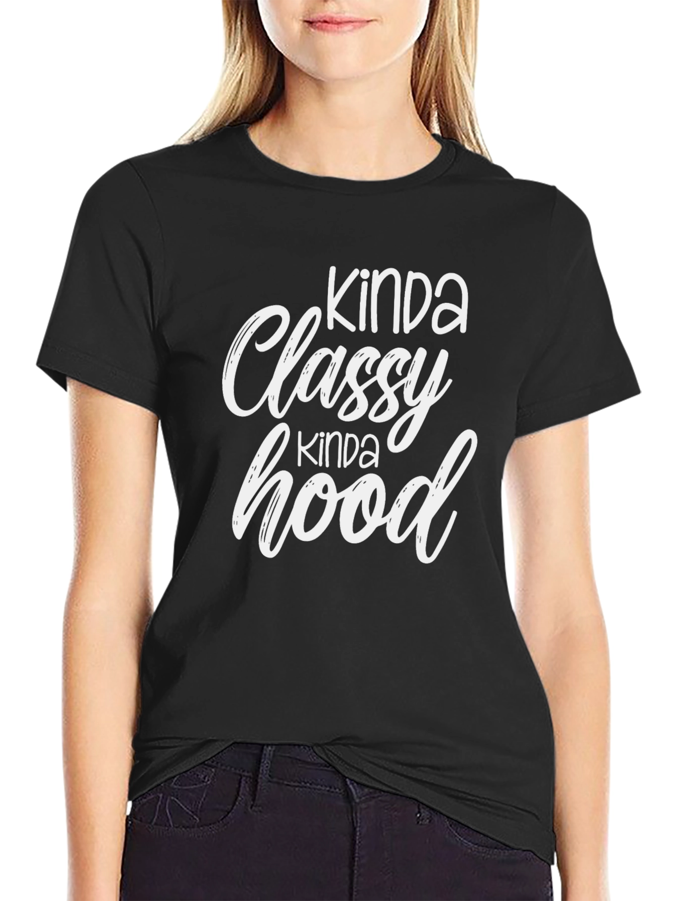 Kinda Classy Kinda Hood Black T-Shirt