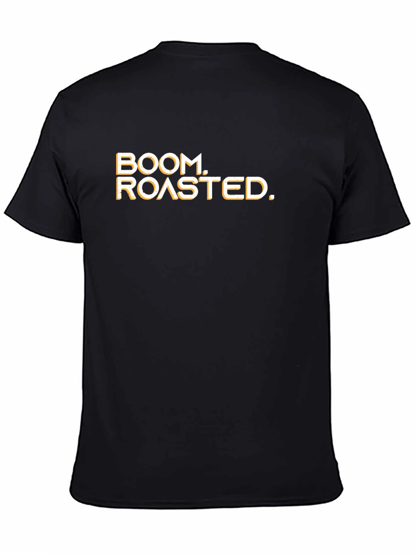Boom Roasted T-Shirt Funny Slogan Tee