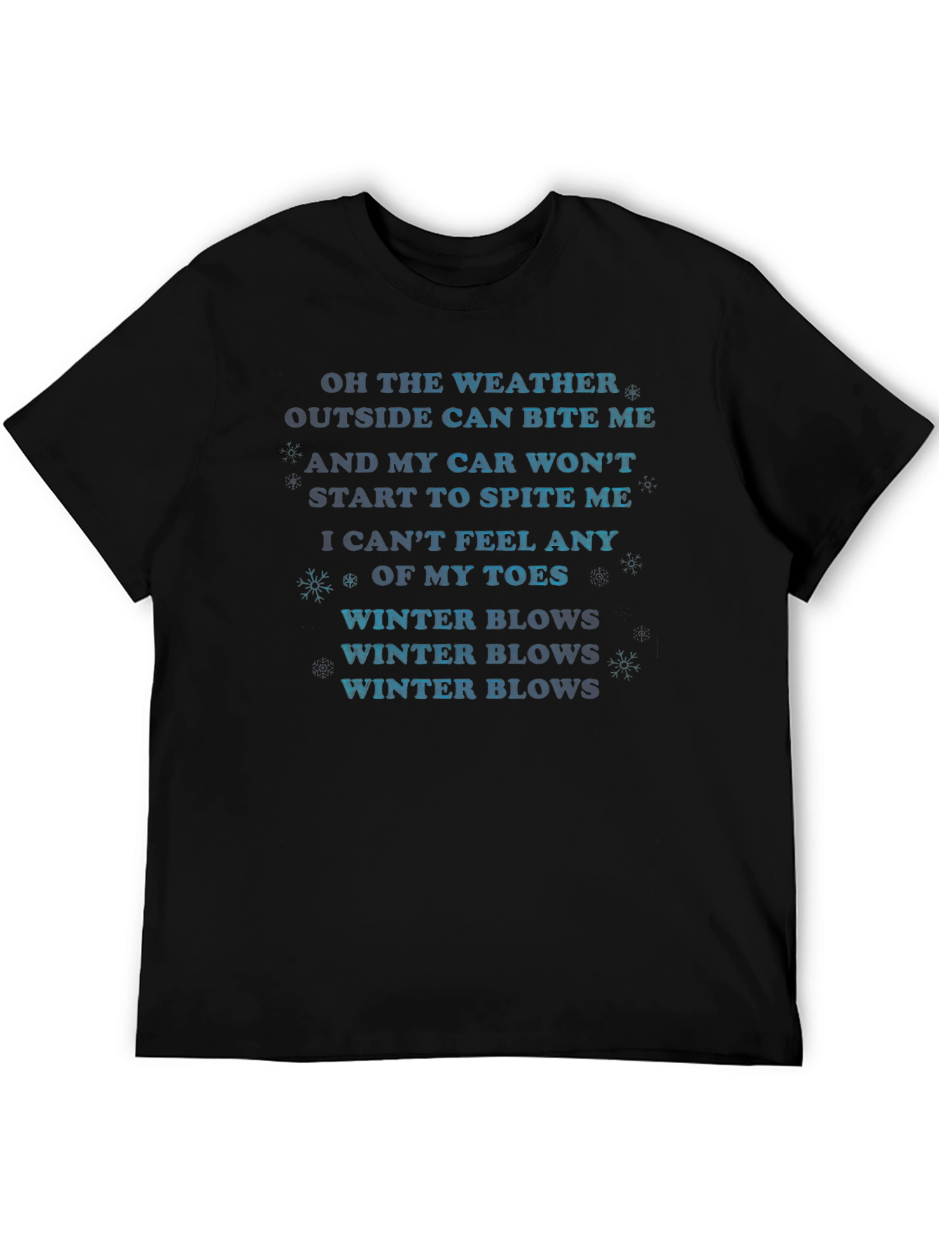Funny Winter Weather Graphic T-Shirt