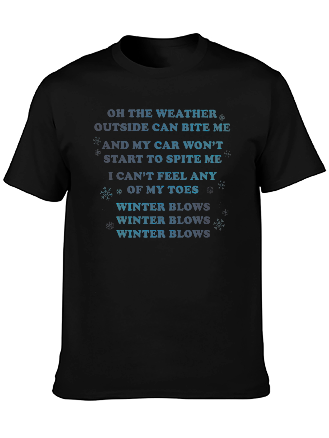 Funny Winter Weather Graphic T-Shirt