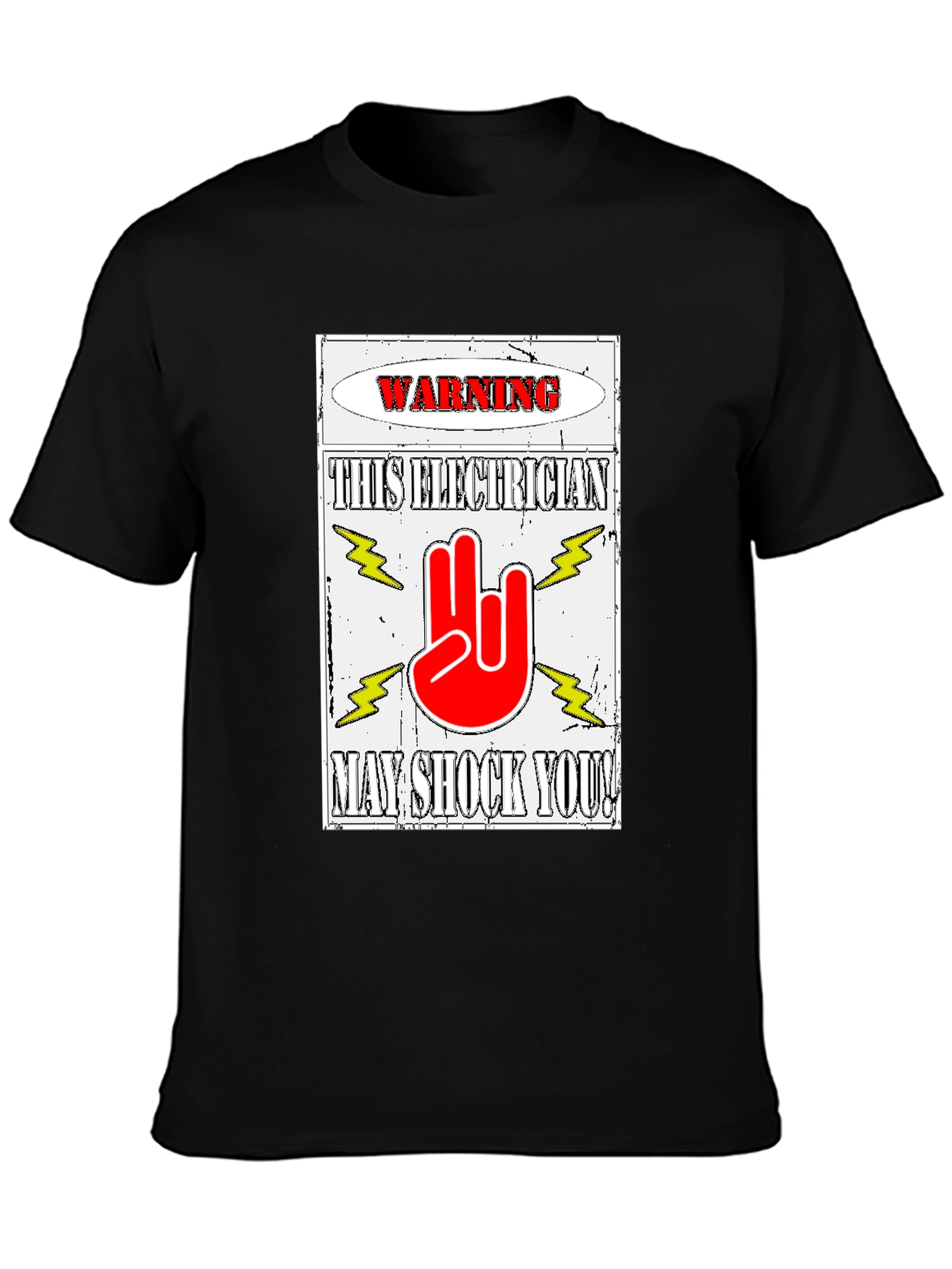 Electrician Warning T-Shirt - May Shock You