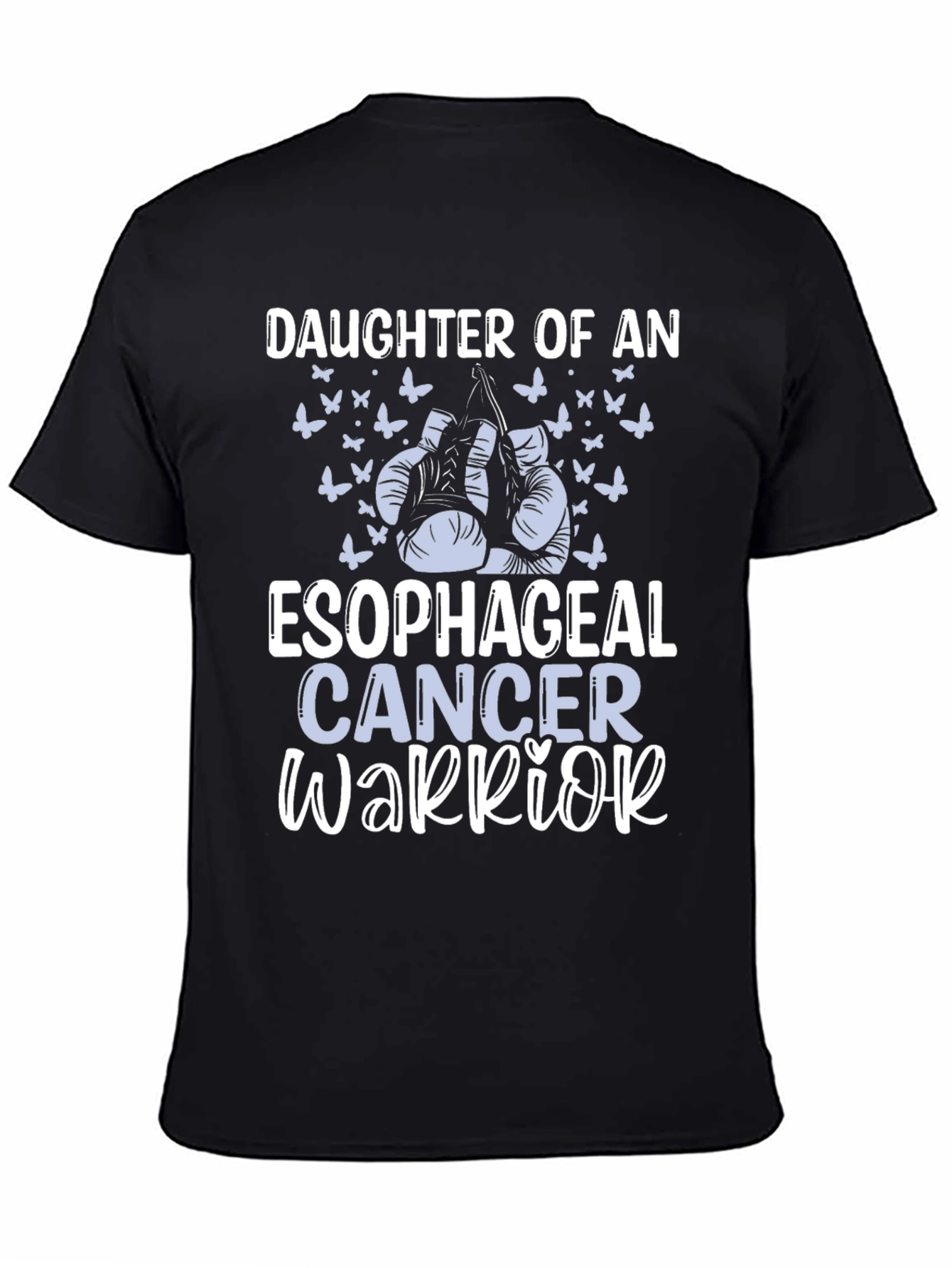 Esophageal Cancer Warrior Daughter T-Shirt