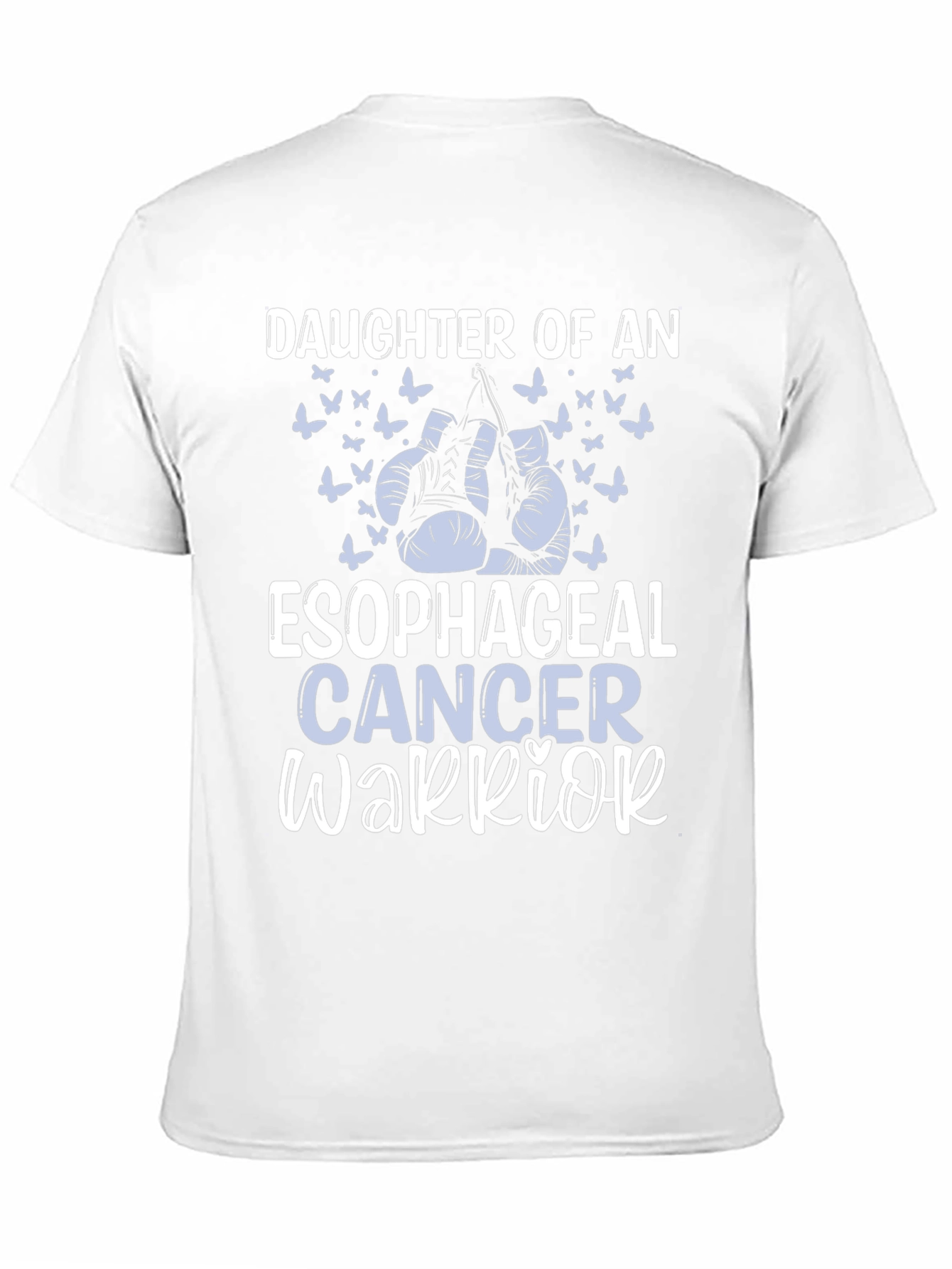 Esophageal Cancer Warrior Daughter T-Shirt