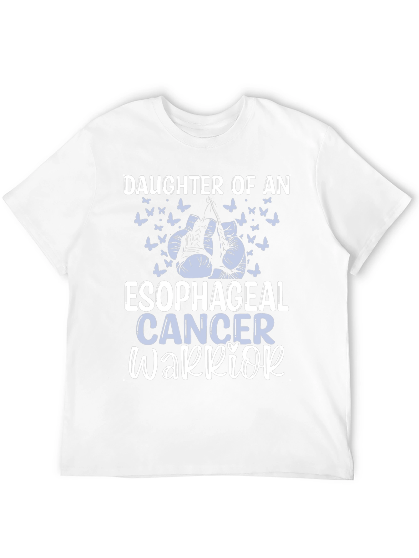 Esophageal Cancer Warrior Daughter T-Shirt