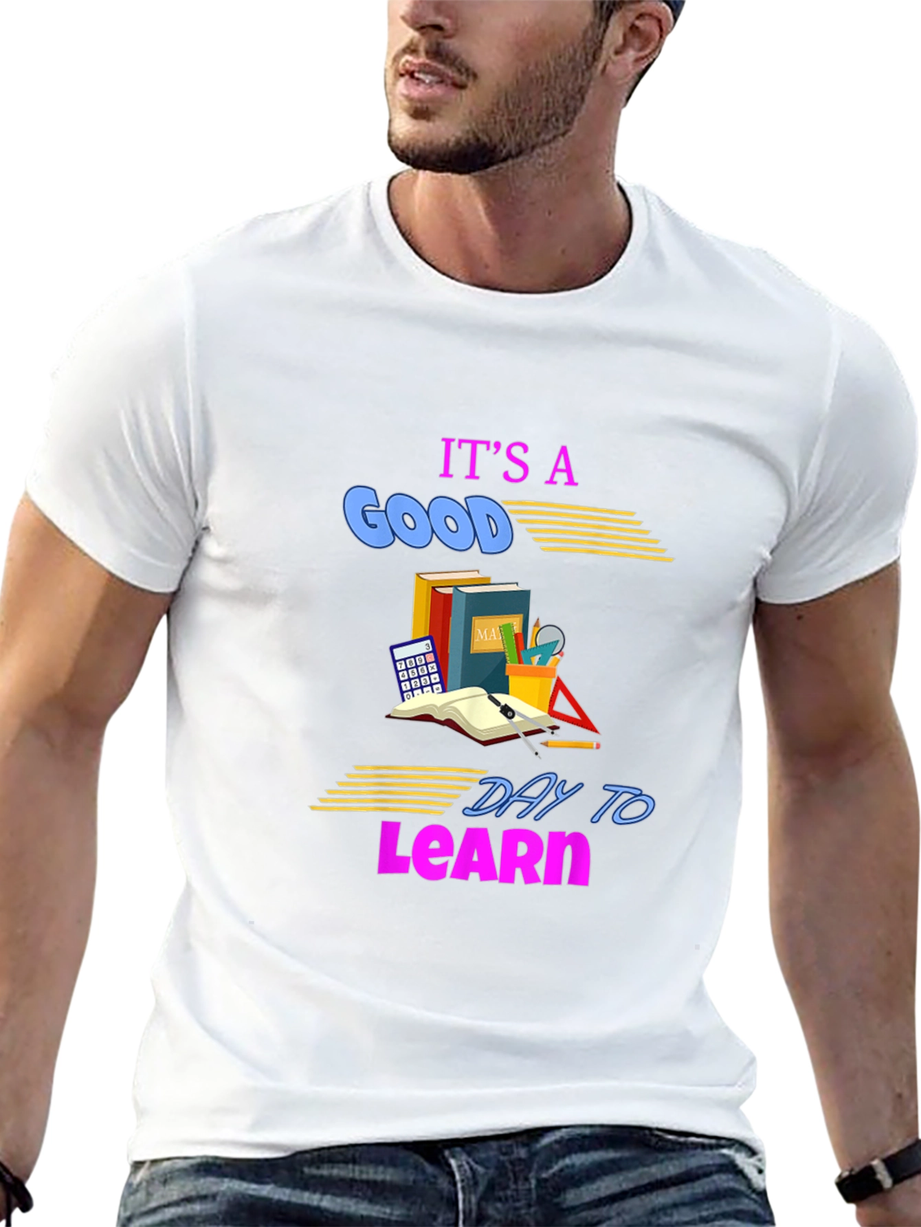 Its a Good Day to Learn T-Shirt