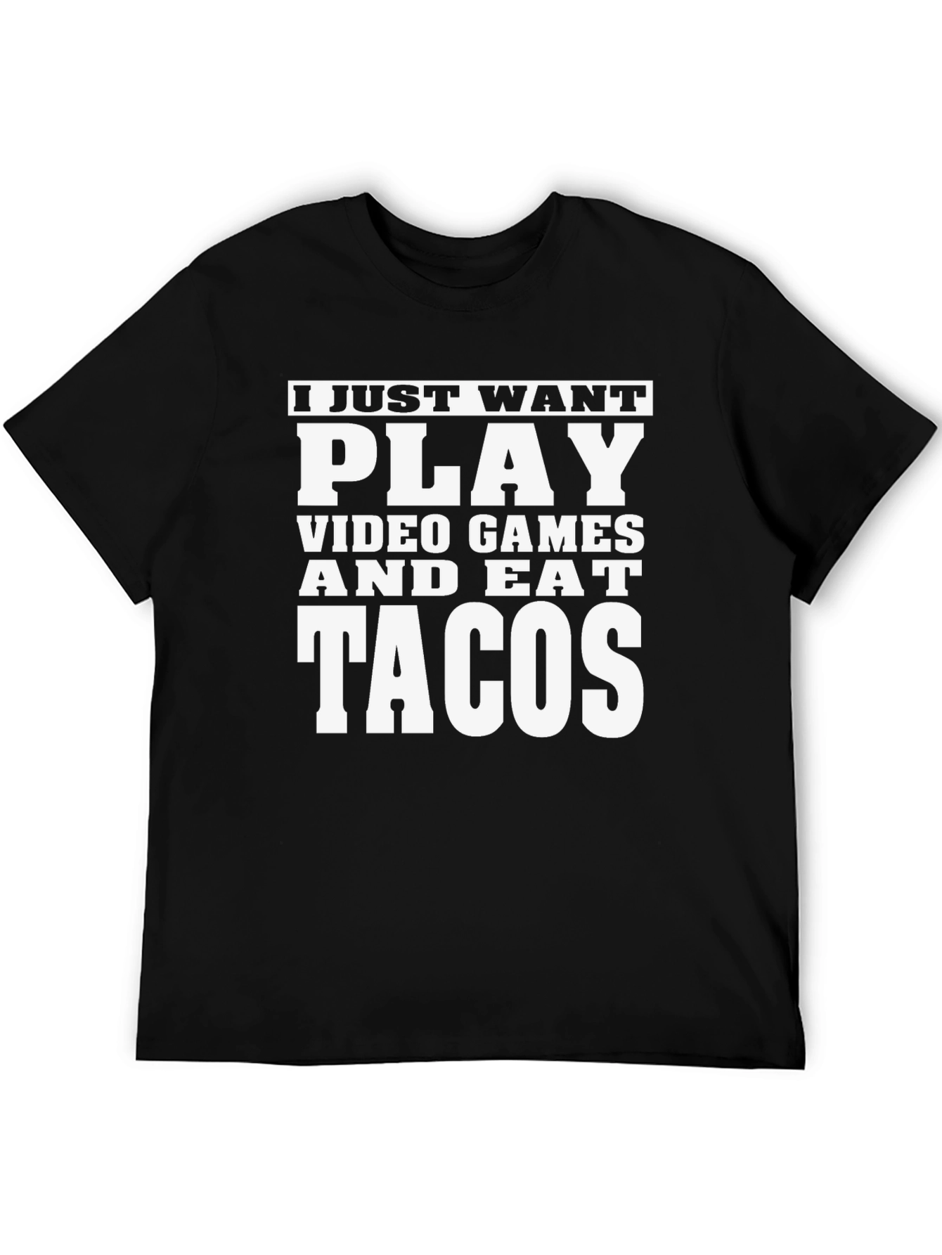 Play Video Games and Eat Tacos T-Shirt