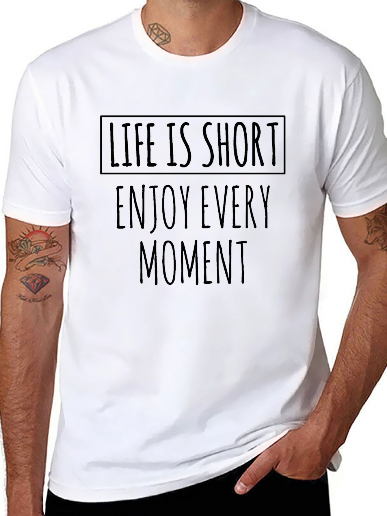 Life is Short T-Shirt - Enjoy Every Moment