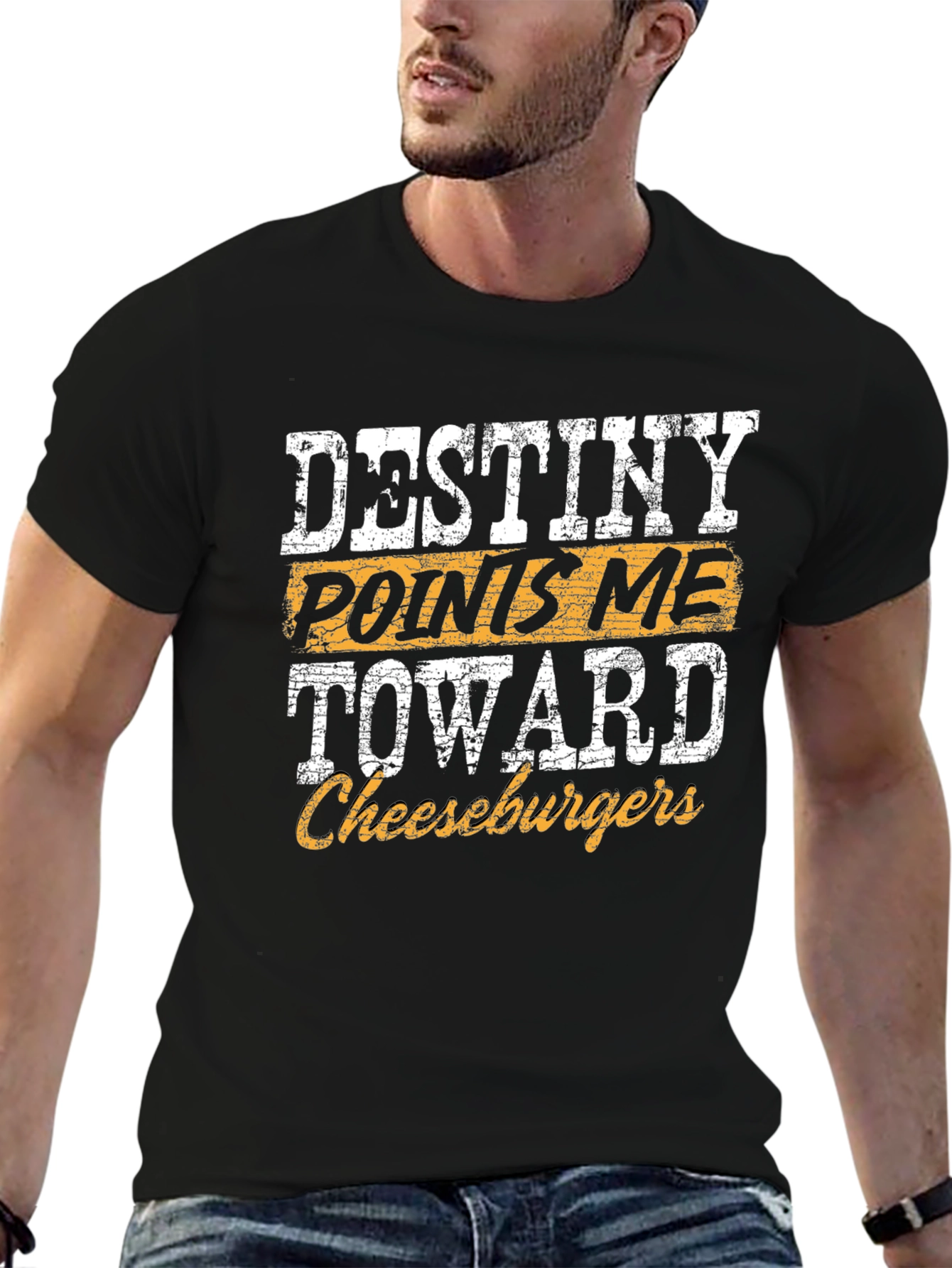 Destiny Points Me Toward Cheeseburgers Graphic T-Shirt