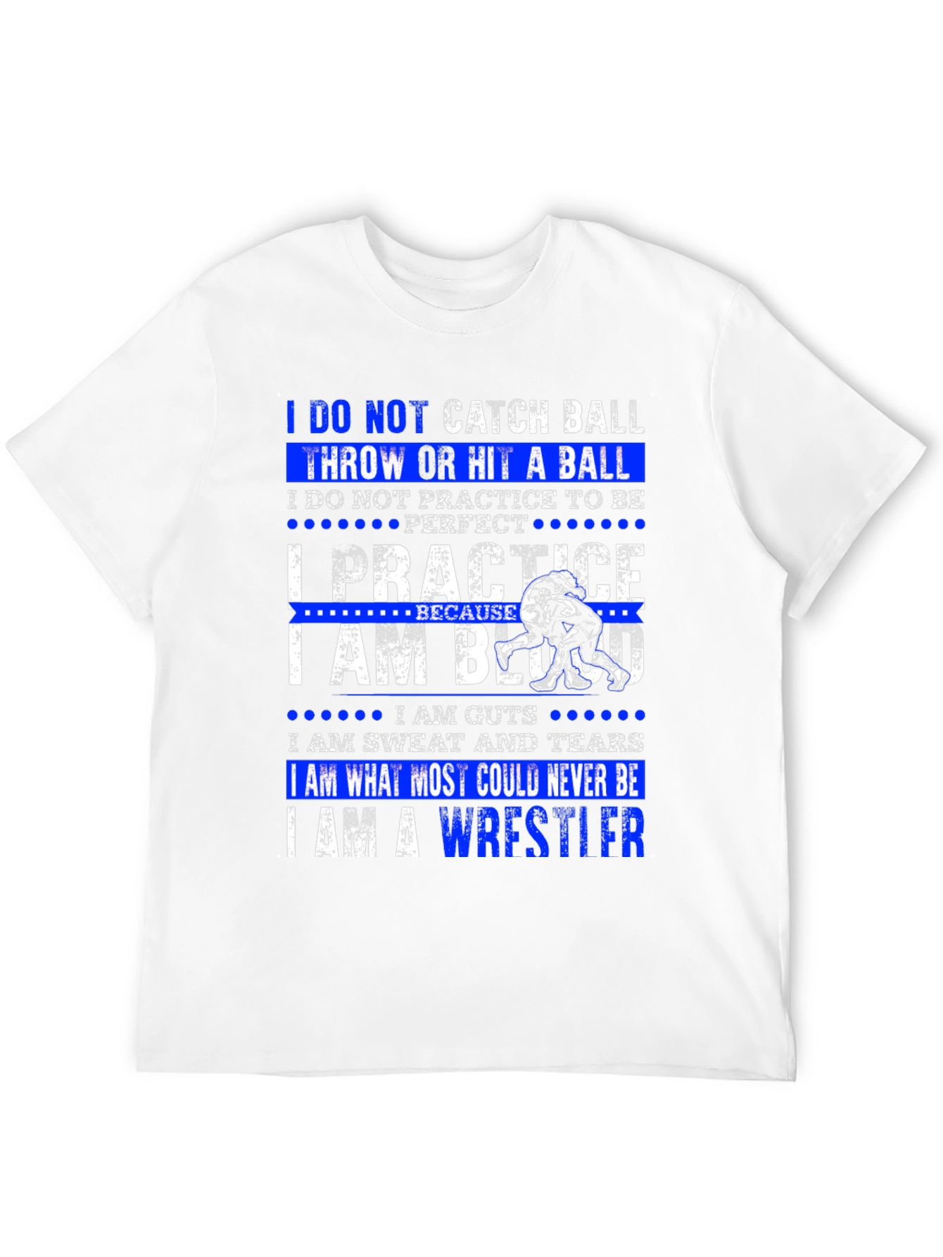 Wrestler T-Shirt: I Practice to Be Wrestling Champion
