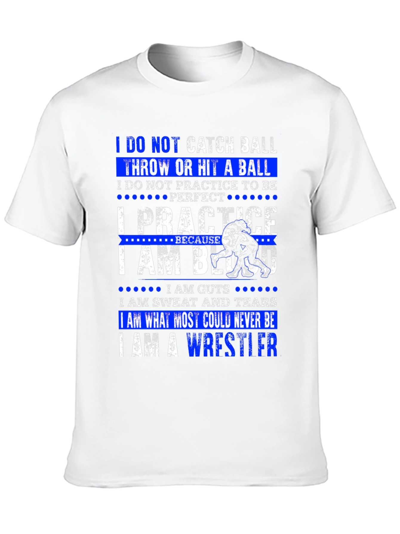 Wrestler T-Shirt: I Practice to Be Wrestling Champion
