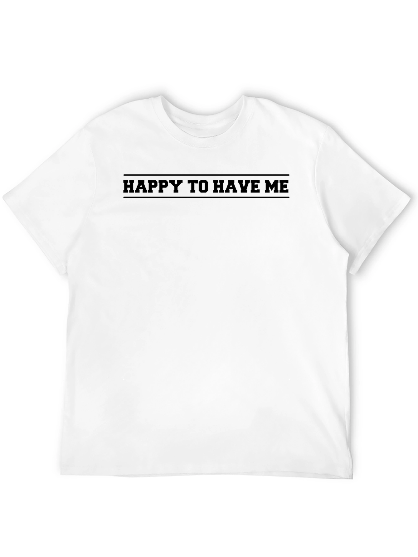 Happy To Have Me Black Graphic Tee