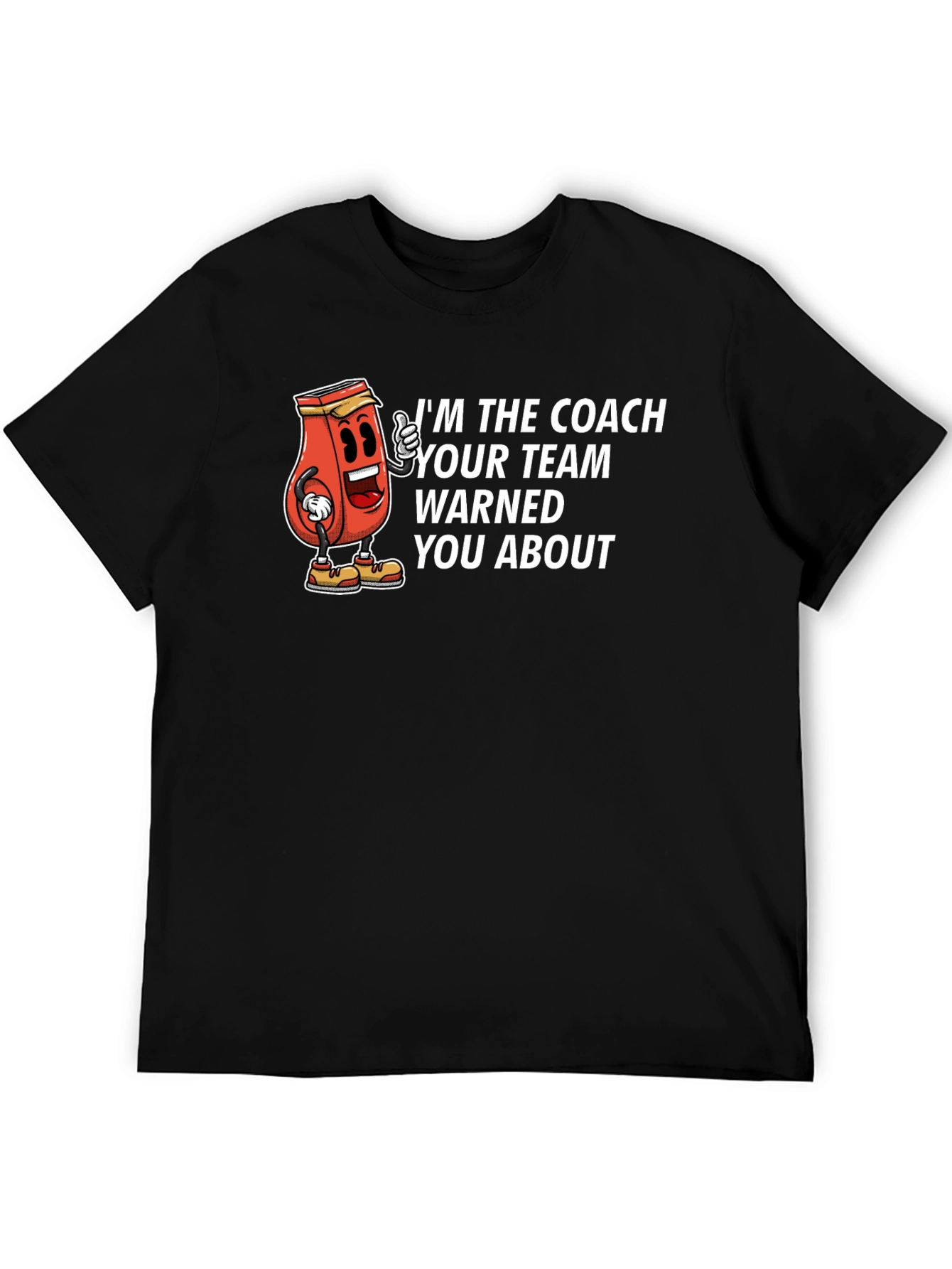 Im The Coach T-Shirt