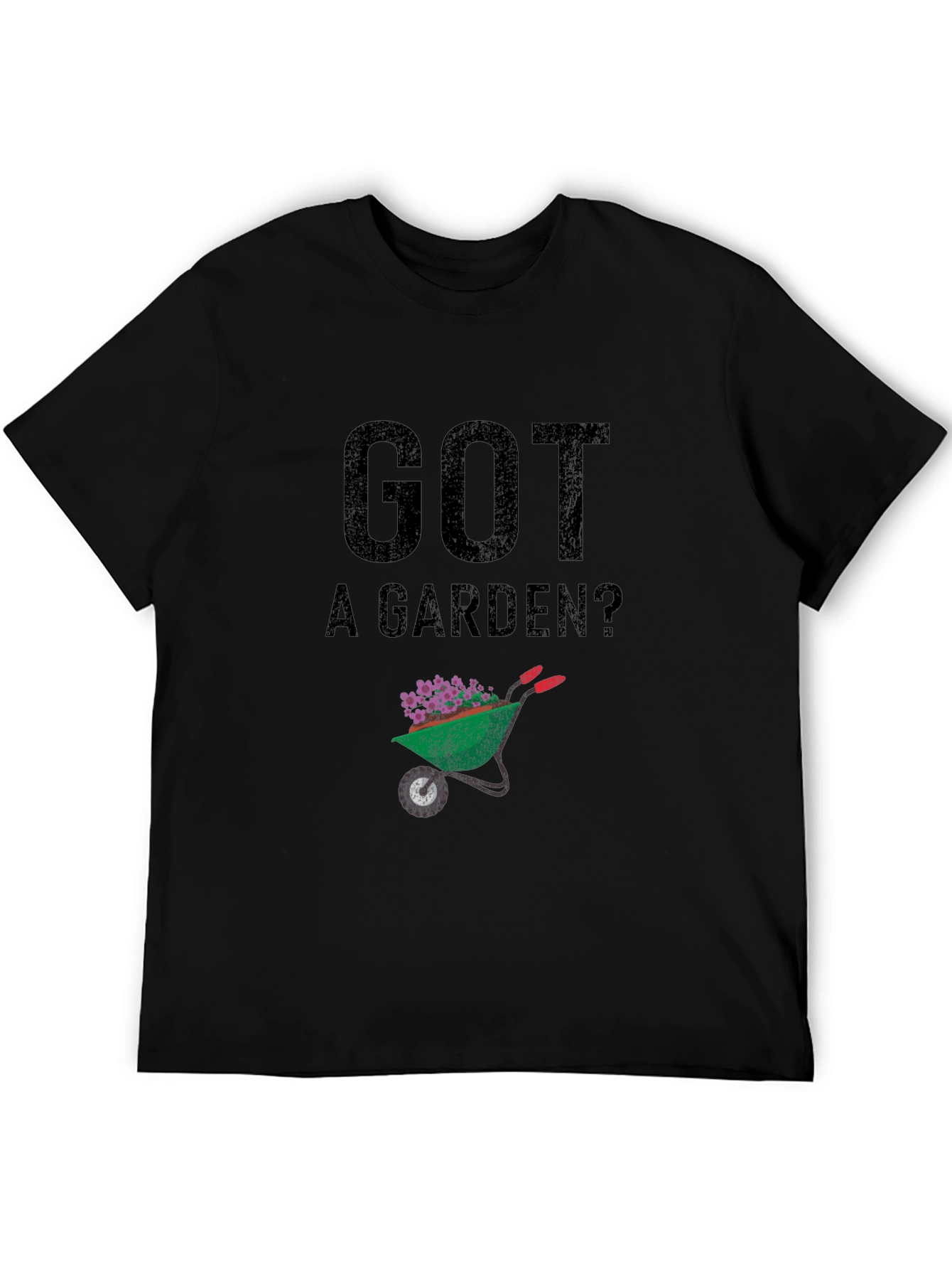 Got A Garden? Graphic Tee - Black