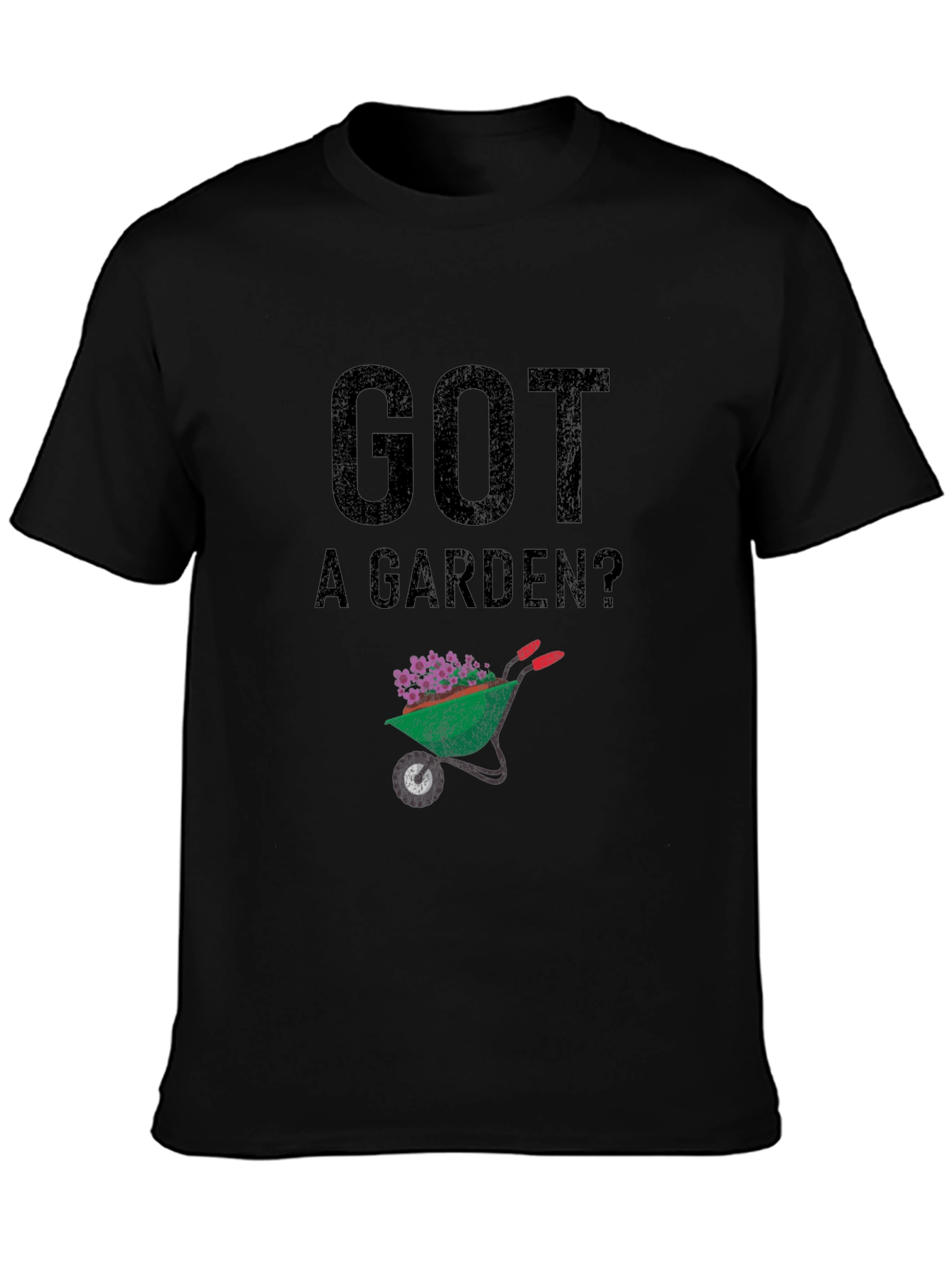 Got A Garden? Graphic Tee - Black