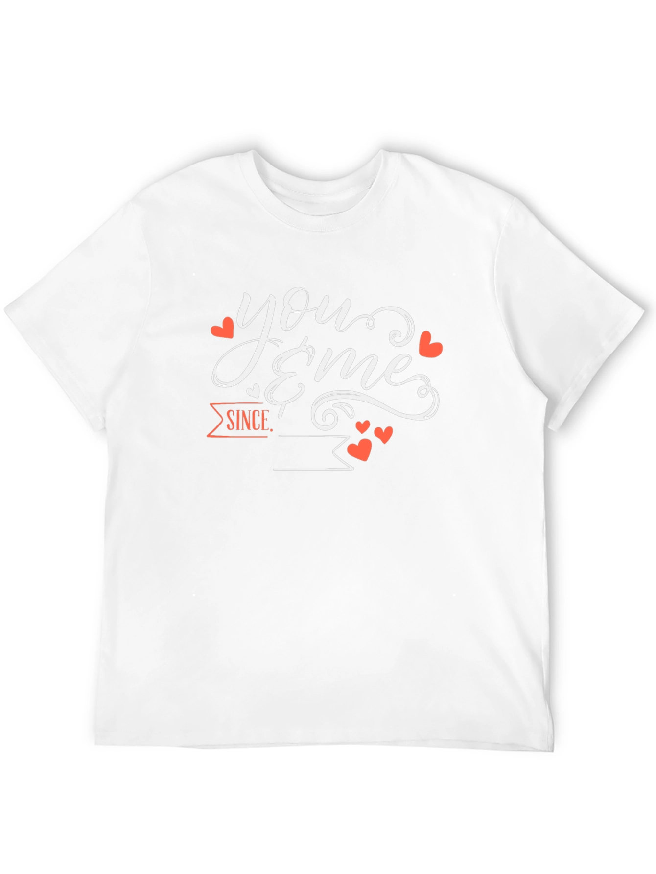 You & Me Since T-Shirt Valentines Day