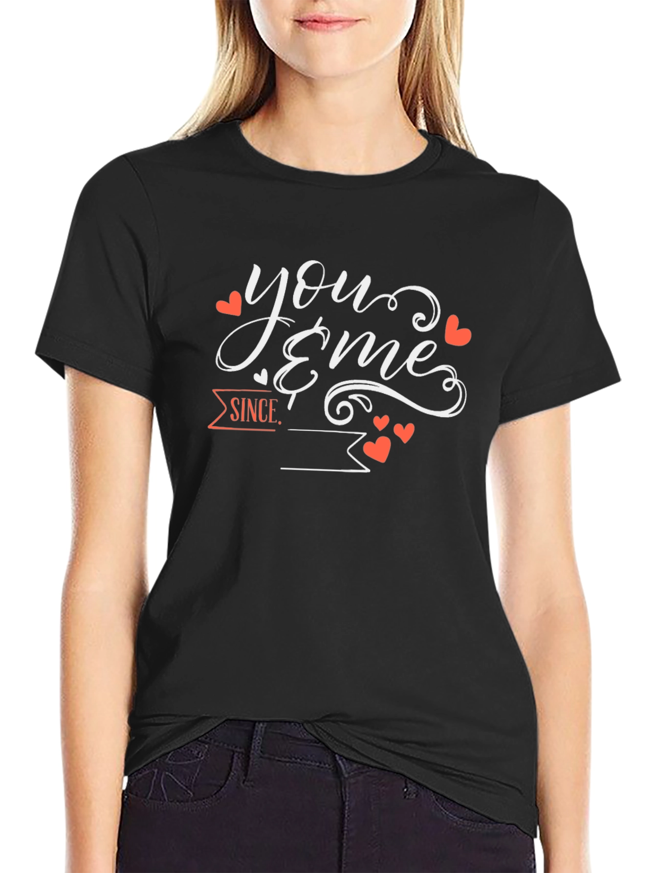 You & Me Since T-Shirt Valentines Day