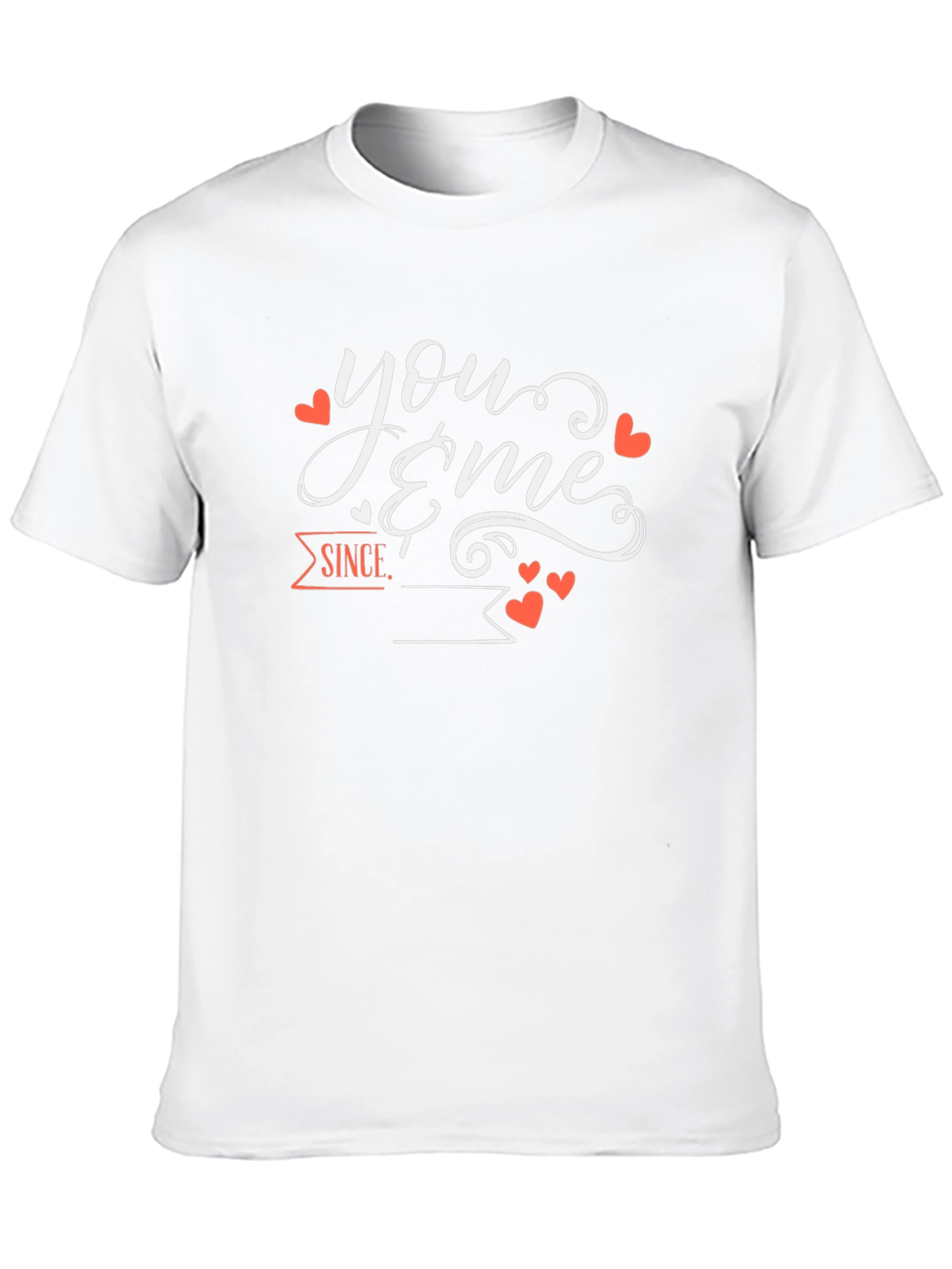 You & Me Since T-Shirt Valentines Day