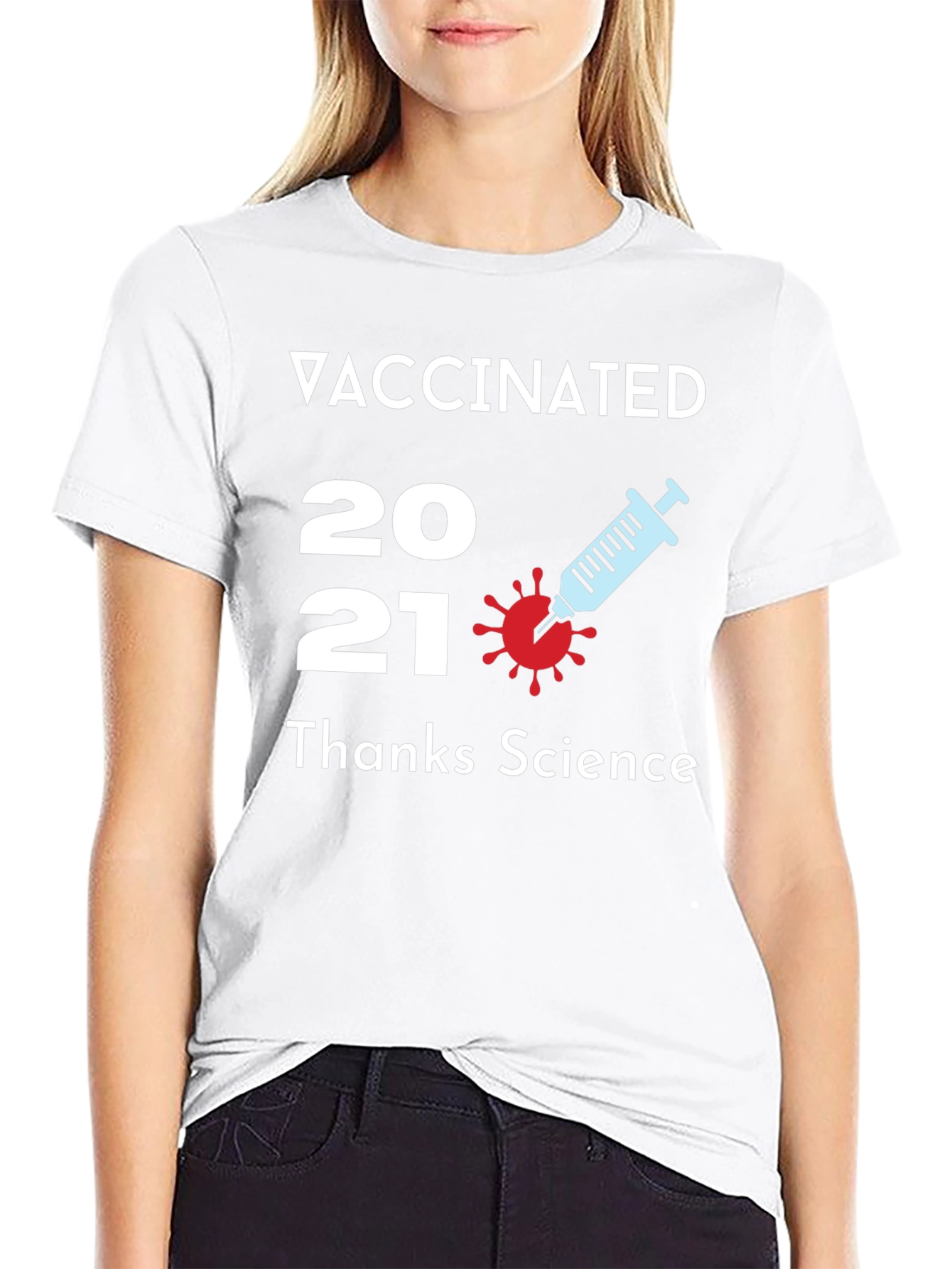 Vaccinated 2021 T-Shirt Thanks Science