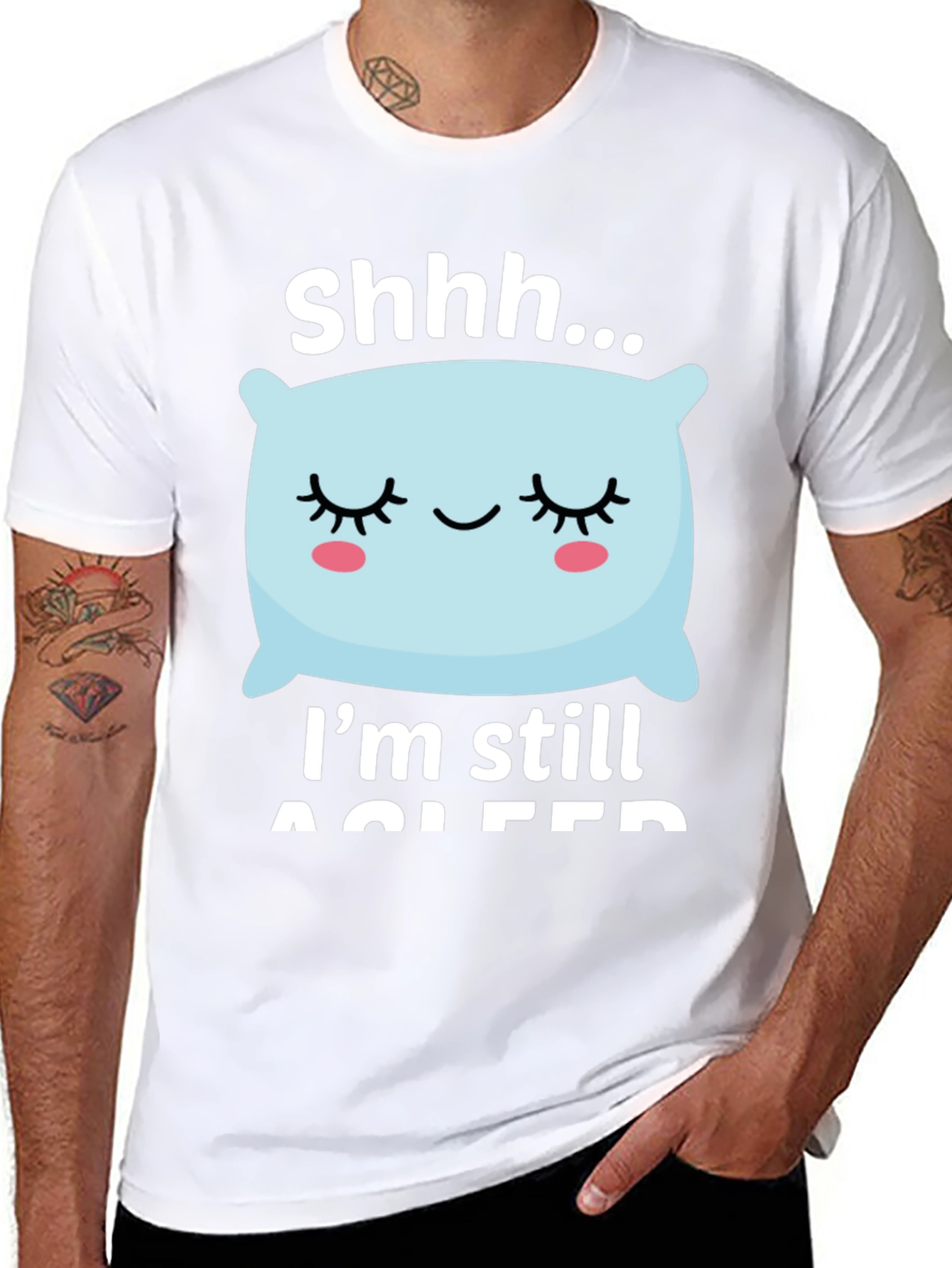 Shhh... Im Still Asleep Graphic T-Shirt