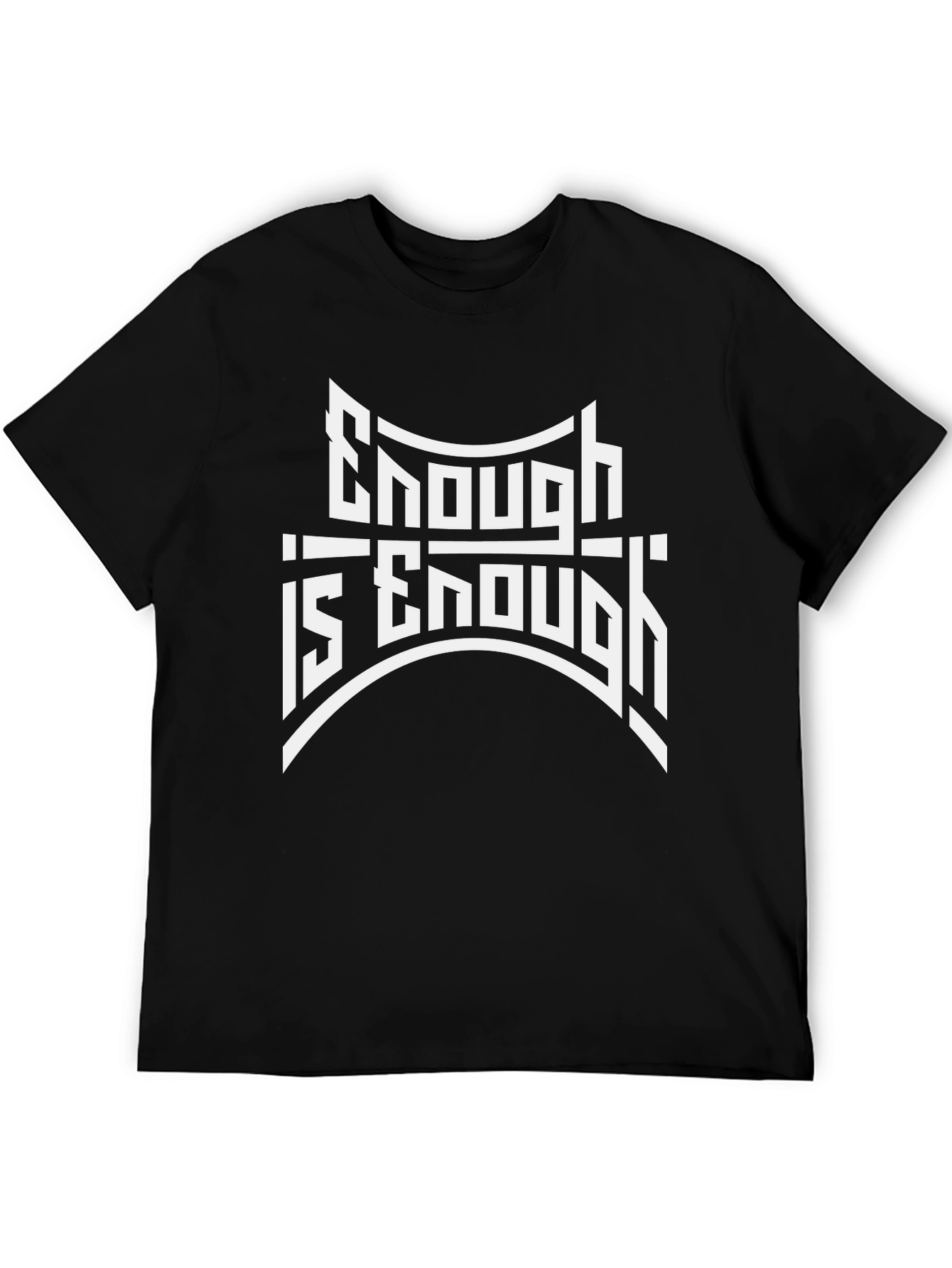 Enough is Enough Graphic Black T-Shirt