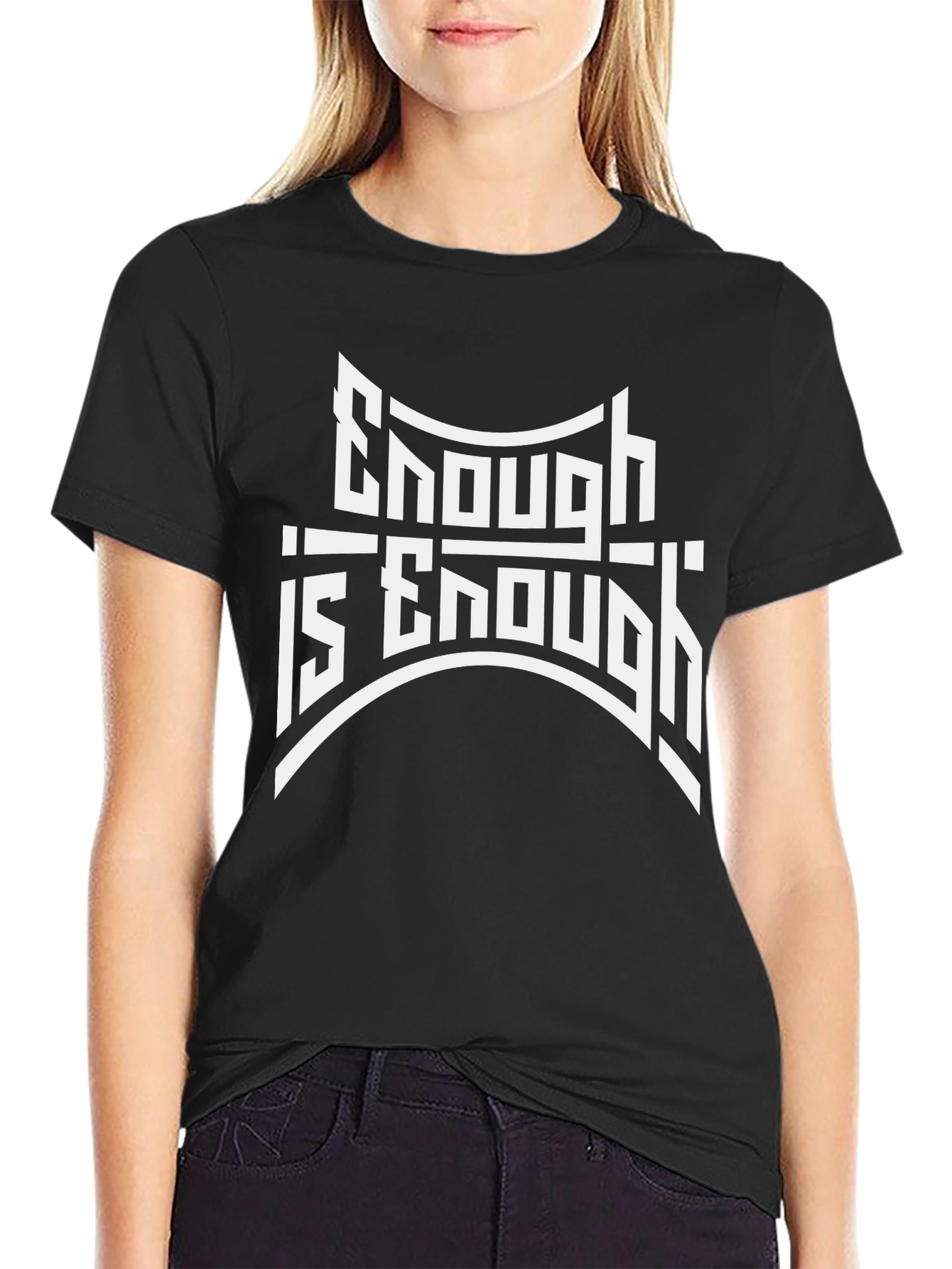 Enough is Enough Graphic Black T-Shirt