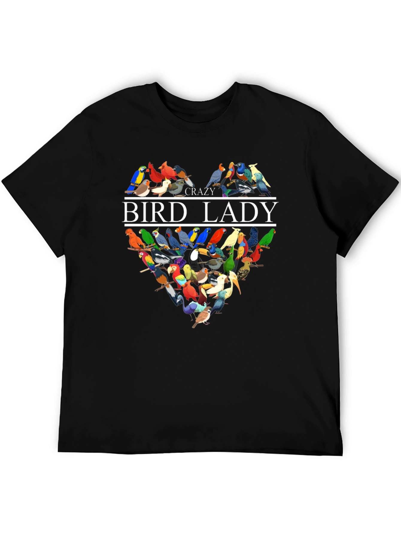 Crazy Bird Lady T-Shirt - Unique Bird Lover Gift