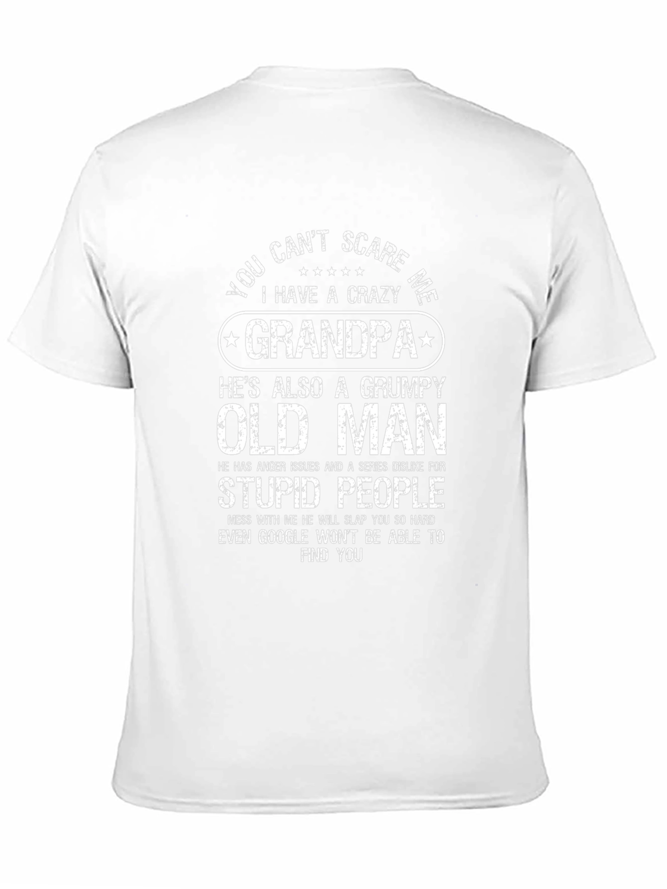 Crazy Grandpa T-Shirt - Funny Grumpy Old Man Tee