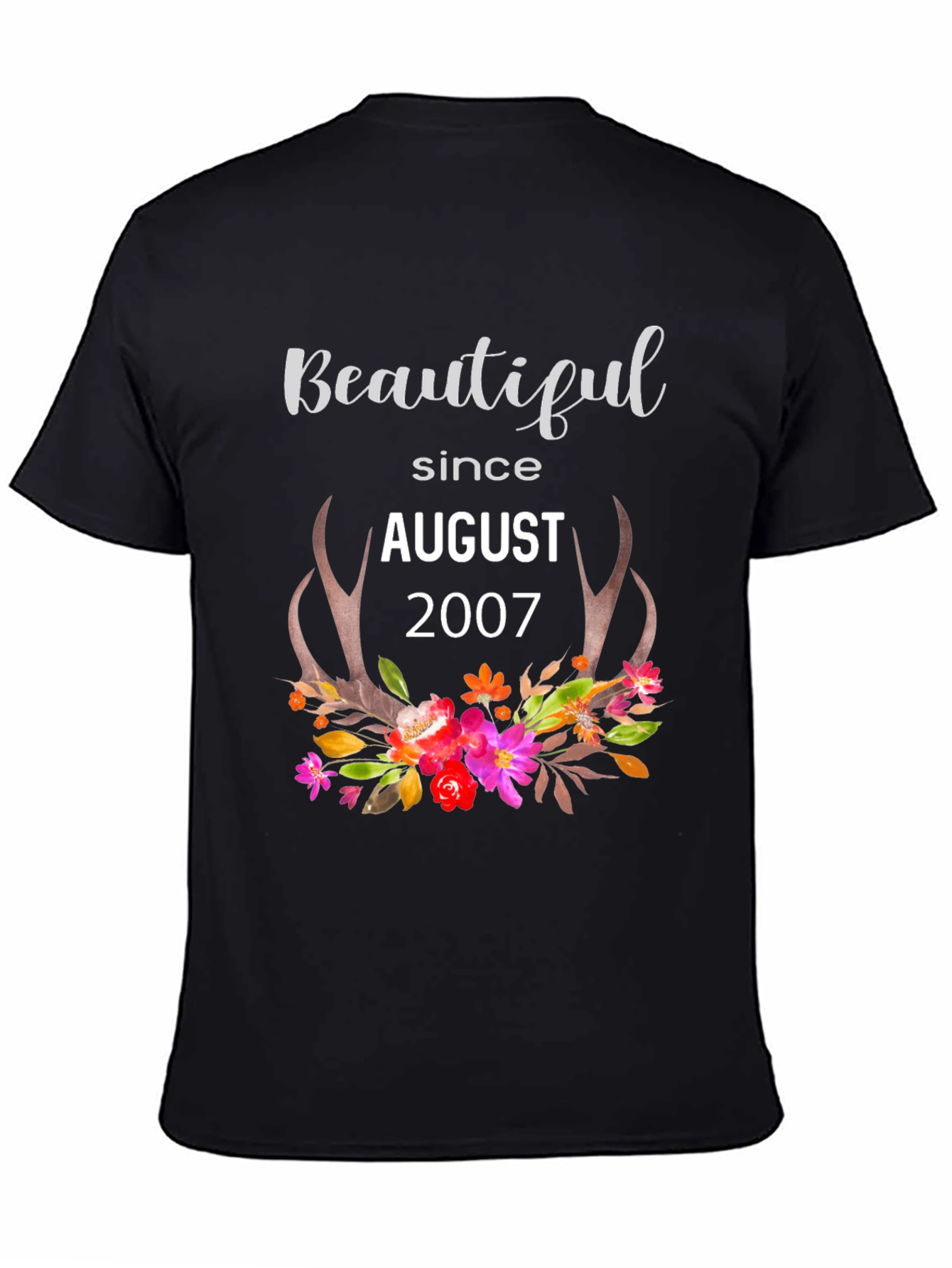 Beautiful Since August 2007 Floral Antler Shirt