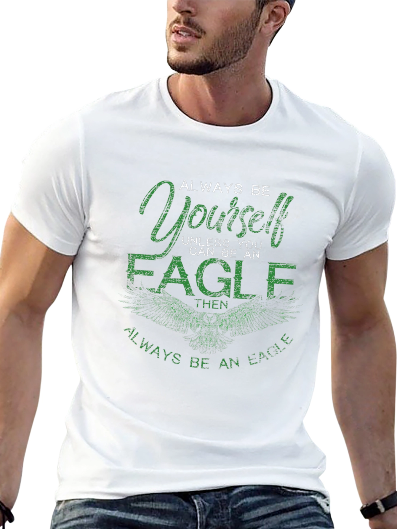 Always Be Yourself Eagle T-Shirt