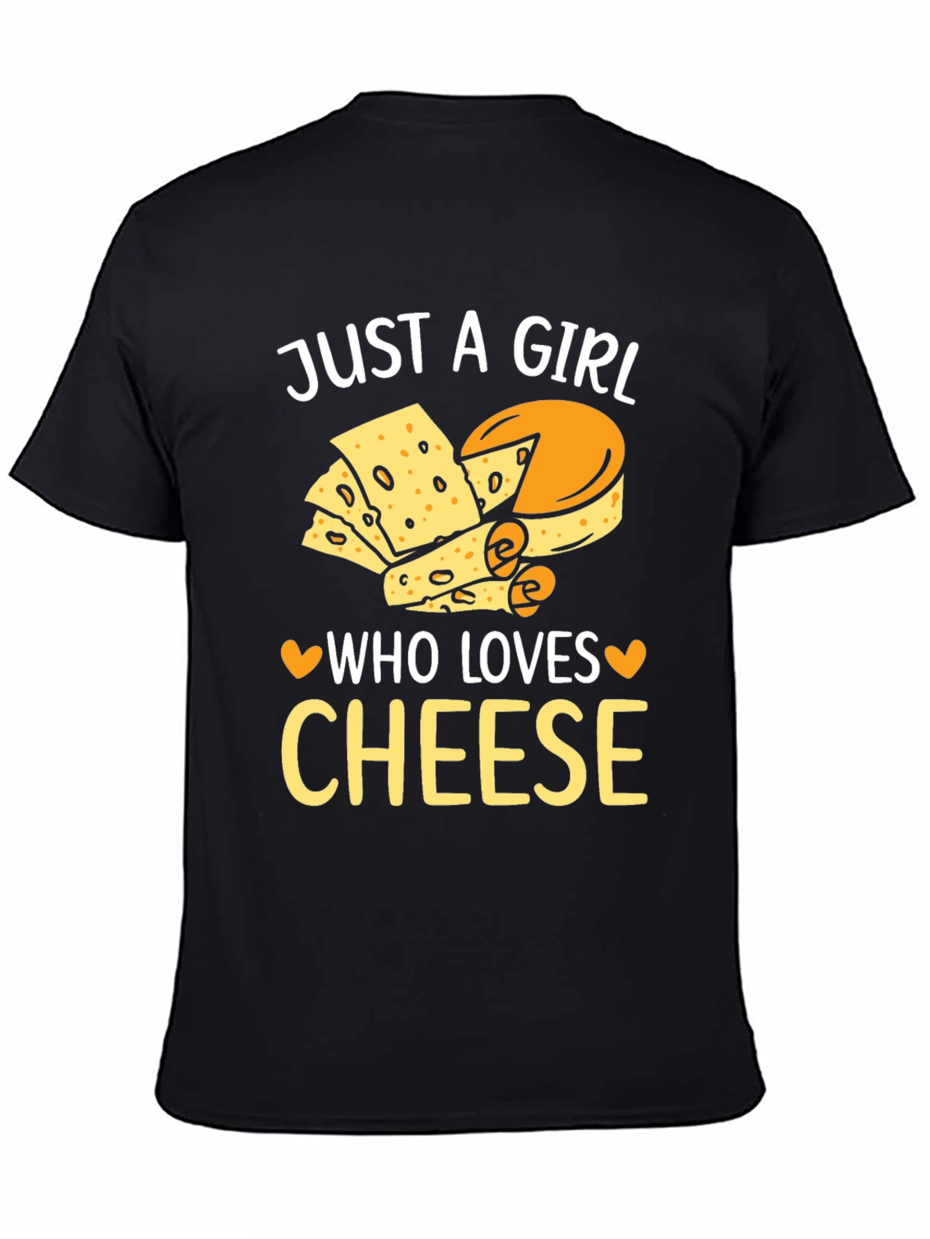 Just A Girl Who Loves Cheese T-Shirt