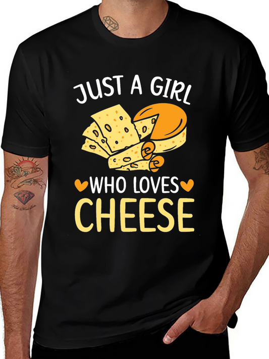 Just A Girl Who Loves Cheese T-Shirt