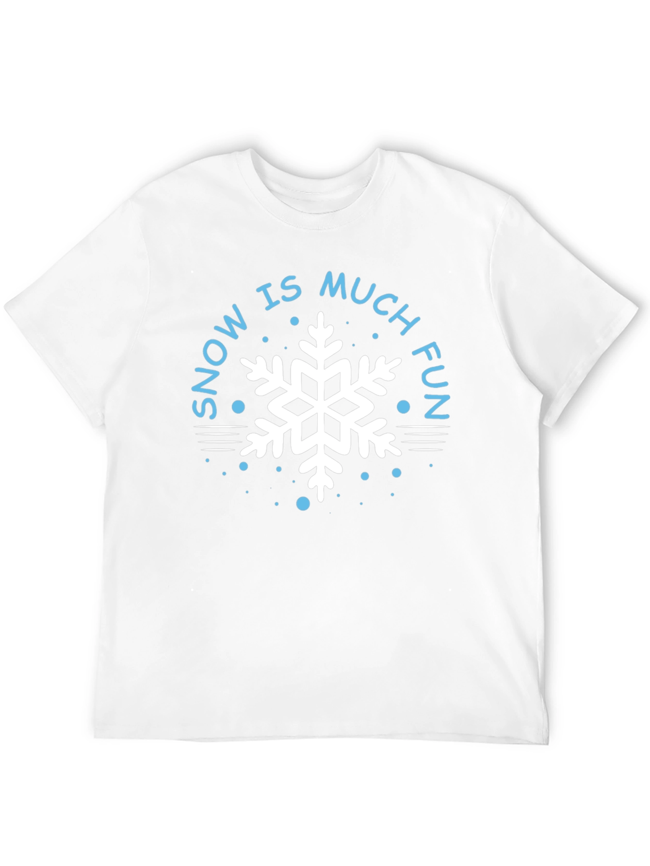 Snow is Much Fun Graphic Tee