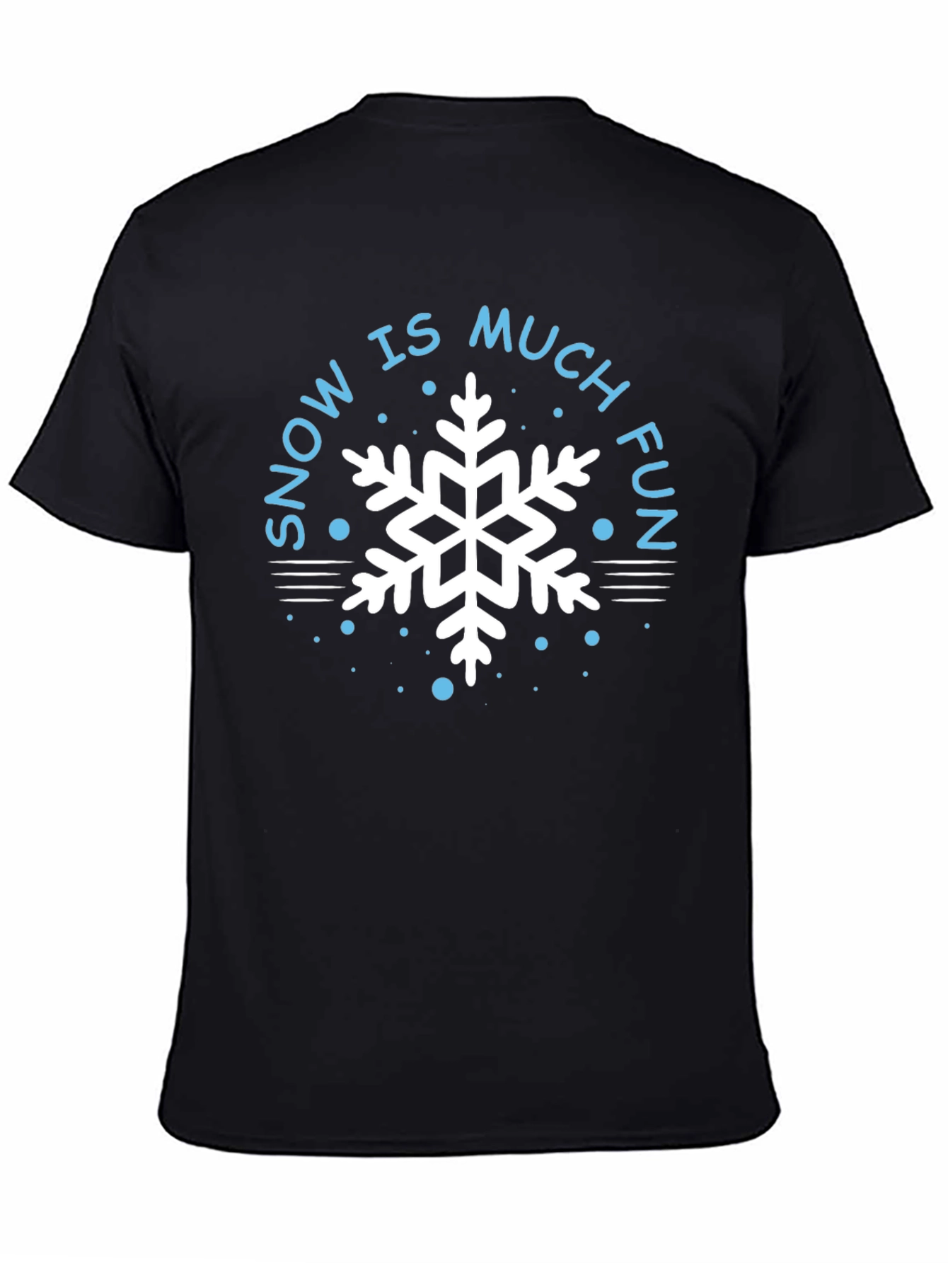 Snow is Much Fun Graphic Tee